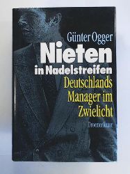 Ogger, Günter  Nieten in Nadelstreifen 