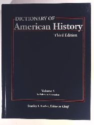 Stanley I. Kutler  Dictionary of American History - Volume 5 