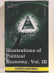 Martineau, Harriet  Illustrations of Political Economy, Vol. III (in 9 Volumes) 