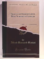Alfred Barnard Basset  Treatise on Hydrodynamics: With Numerous Examples, Volume II ( 2 ) 