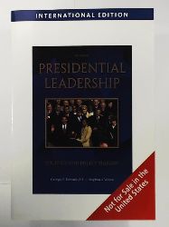Edwards, George C., III, Wayne, Stephen J.  Presidential Leadership: Politics and Policy Making 