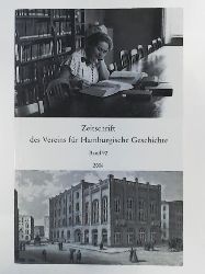 Verein für Hamburgische Geschichte [Hrsg.]  Zeitschrift des Vereins für Hamburgische Geschichte - Band 92. 