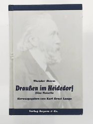 Karl Ernst Laage, Theodor Storm  Draußen im Heidedorf. Eine Novelle 
