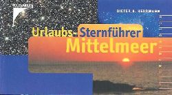 Dieter B. Herrmann  Urlaubs-Sternführer Mittelmeer 