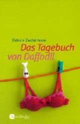 Debora Zachariasse, Eva Schweikart  Das Tagebuch von Daffodil 