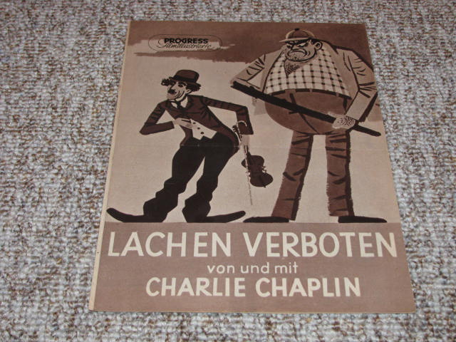   Lachen verboten! Von und mit Charlie Chaplin. Progress Filmillustrierte Nr. 49/55. 