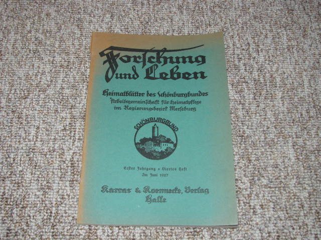   Forschung und Leben. Heimatblätter des Schönburgbundes (1. Jahrgang, 4. Heft) 