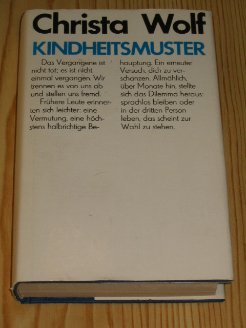 Wolf, Christa:  Kindheitsmuster 