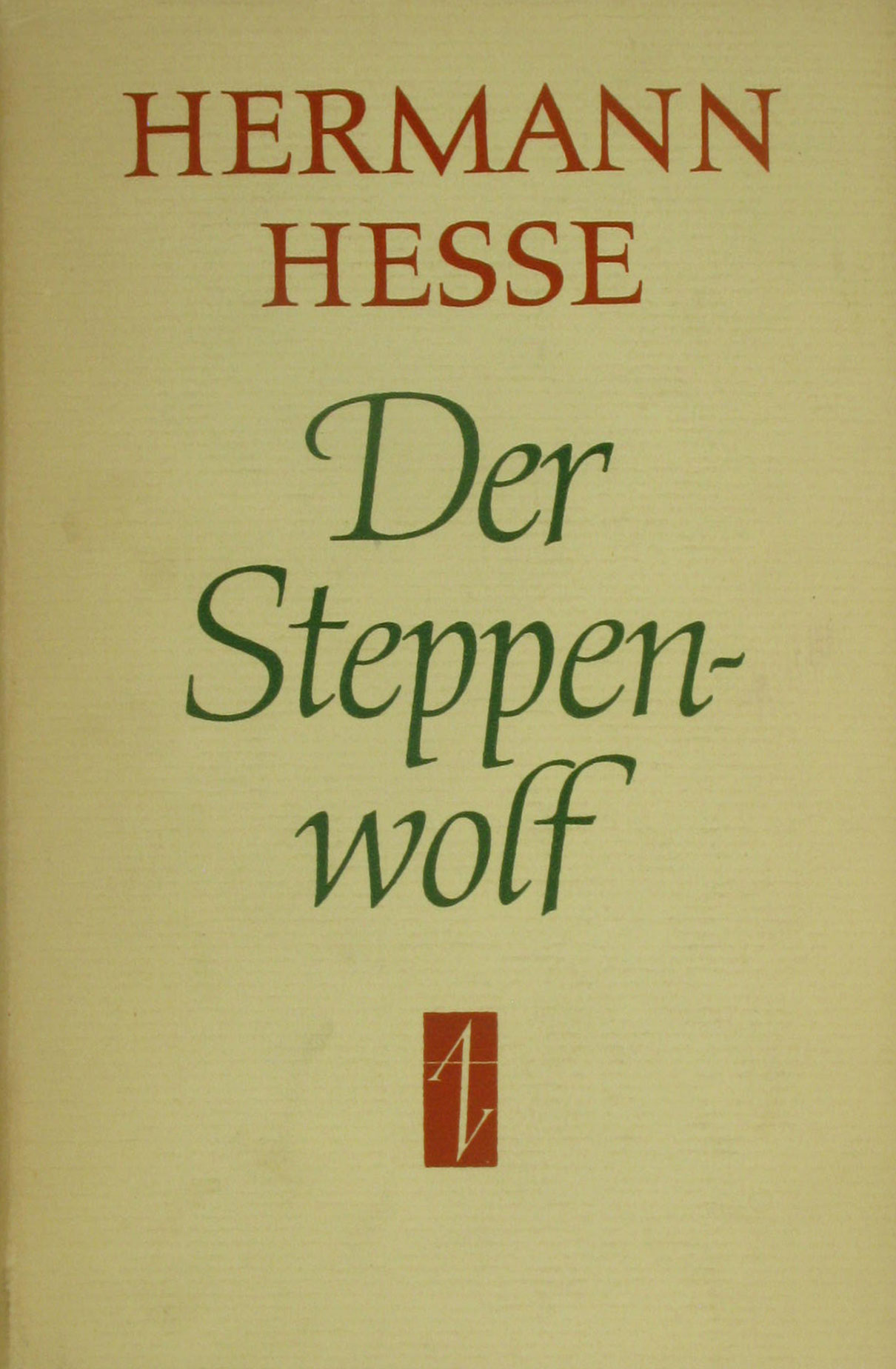 Hesse, Hermann:  Der Steppenwolf 