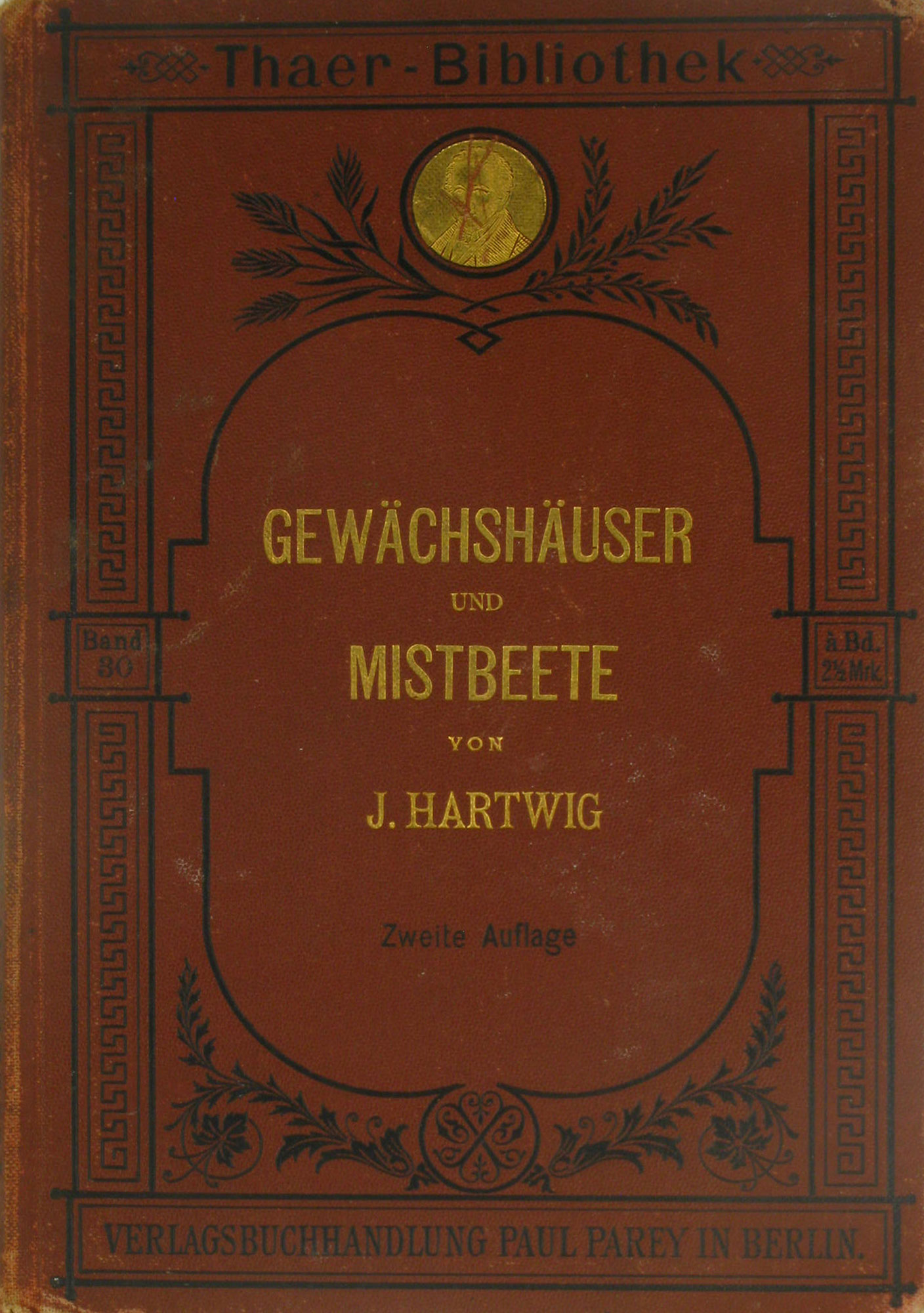 Hartwig, J.:  Gewächshäuser und Mistbeete 