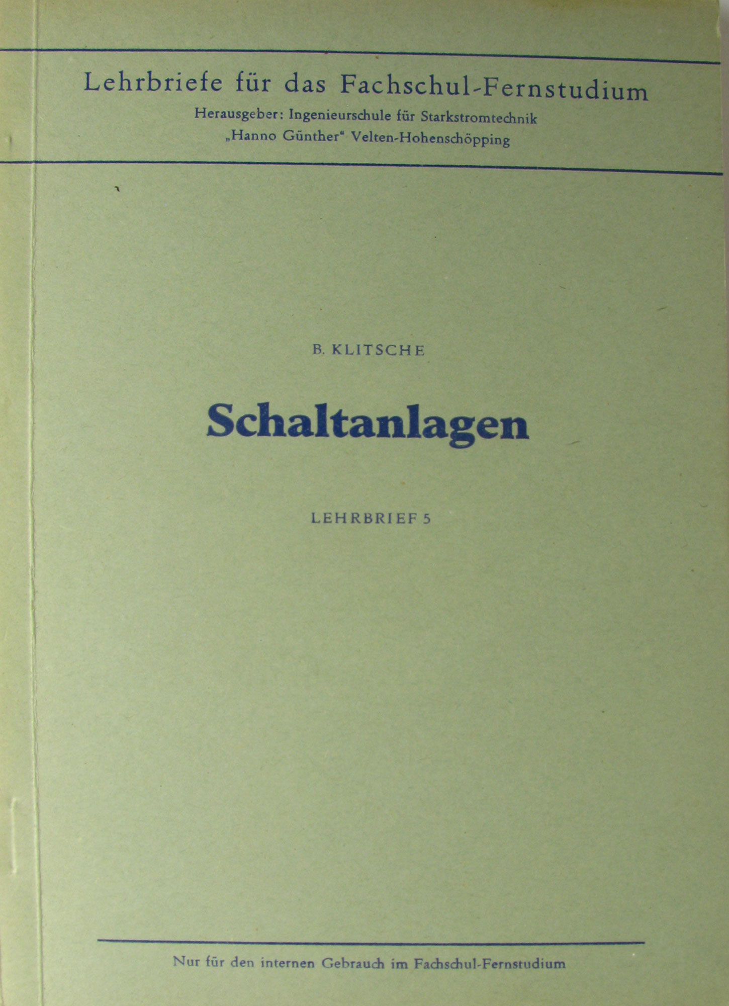 Klitsche, Bruno:  Schaltanlagen 