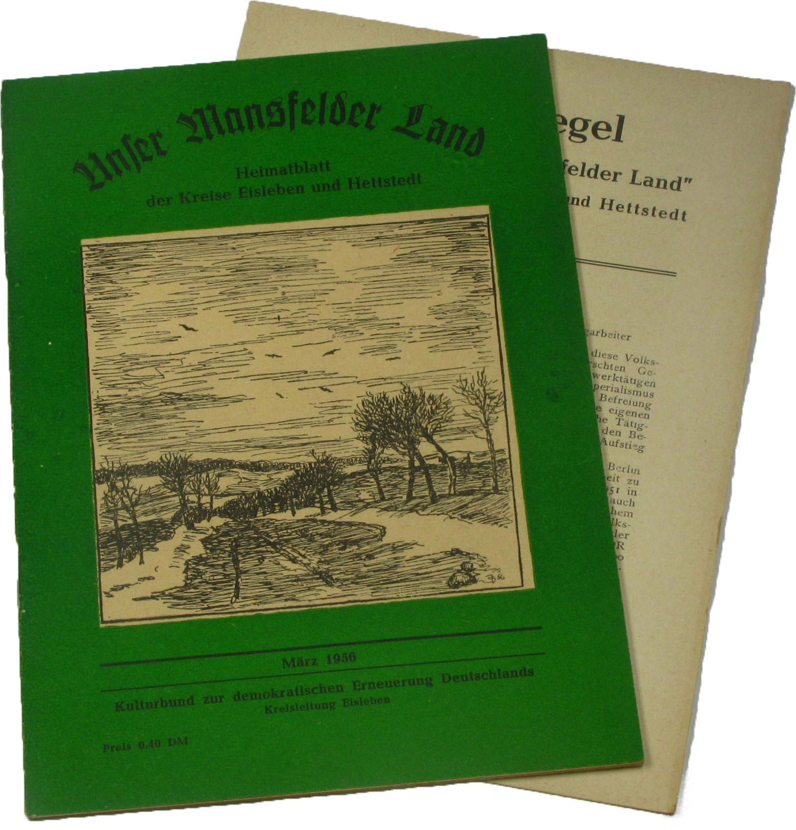 Autorenkollektiv:  Unser Mansfelder Land. Heimatblatt der Kreise Eisleben und Hettstedt (März 1956) 