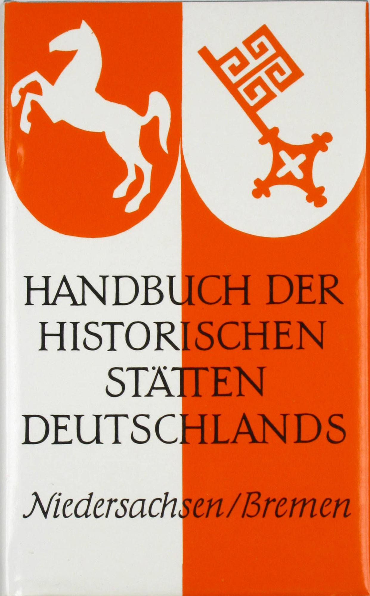 Brüning, Kurt (Hrsg.) und Heinrich Schmidt (Hrsg.):  Handbuch der historischen Stätten Deutschlands. Niedersachsen und Bremen. Band 2. 