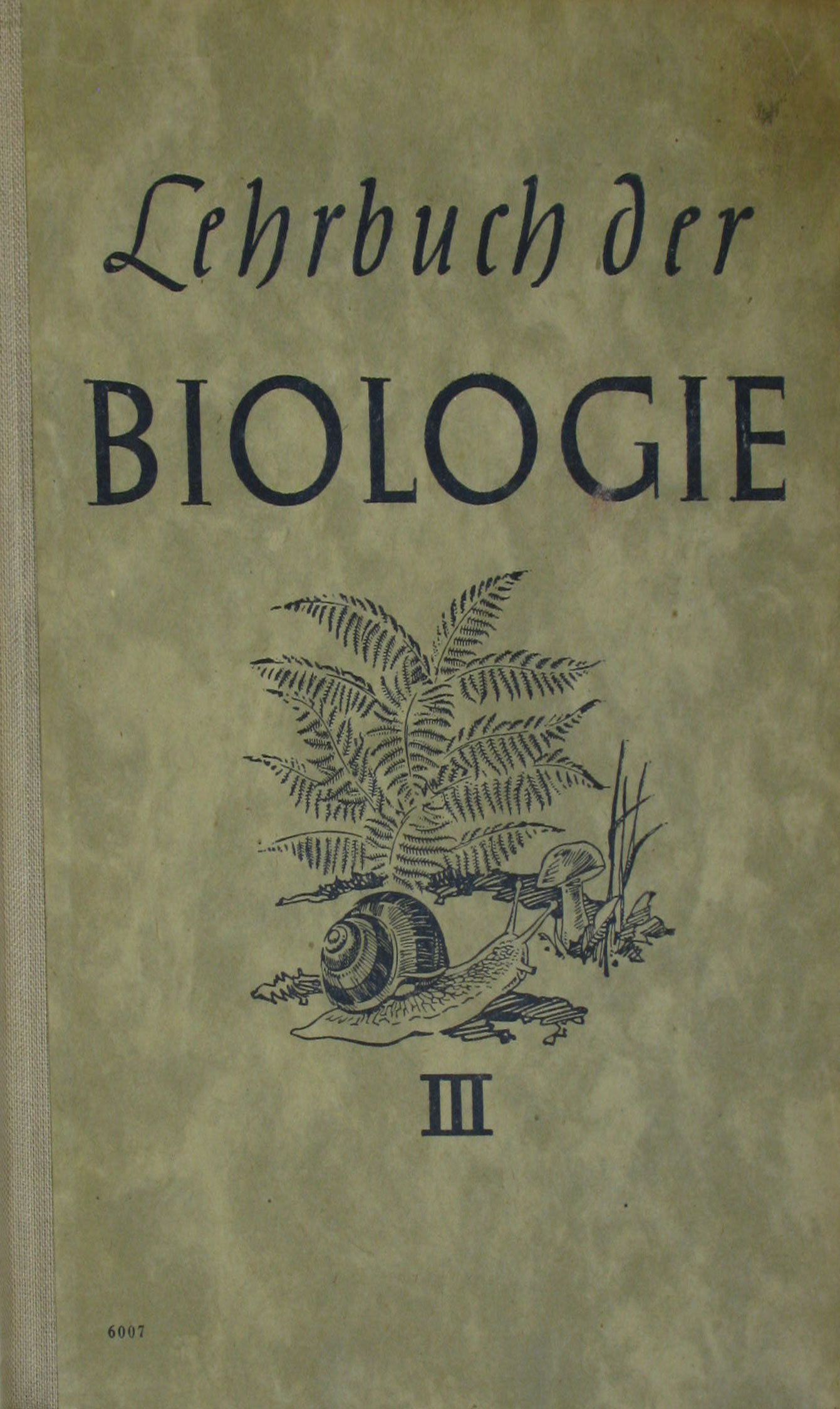 Löbel, Fritz (Hrsg.) und Wilhelm Maschke (Hrsg.):  Lehrbuch der Biologie für das 7. und 8. Schuljahr 