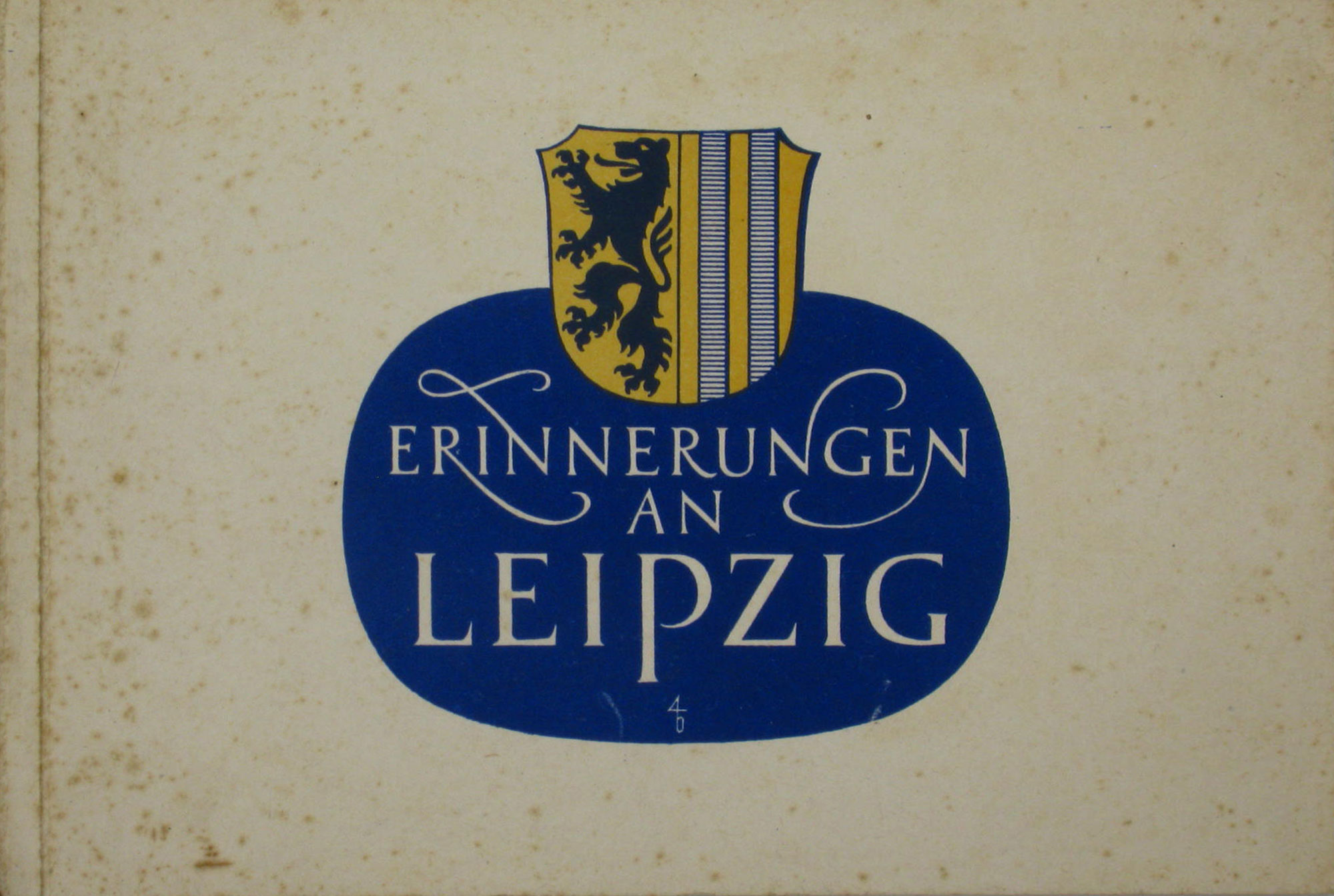 Müller, Joh. (Photos):  Erinnerungen an Leipzig 