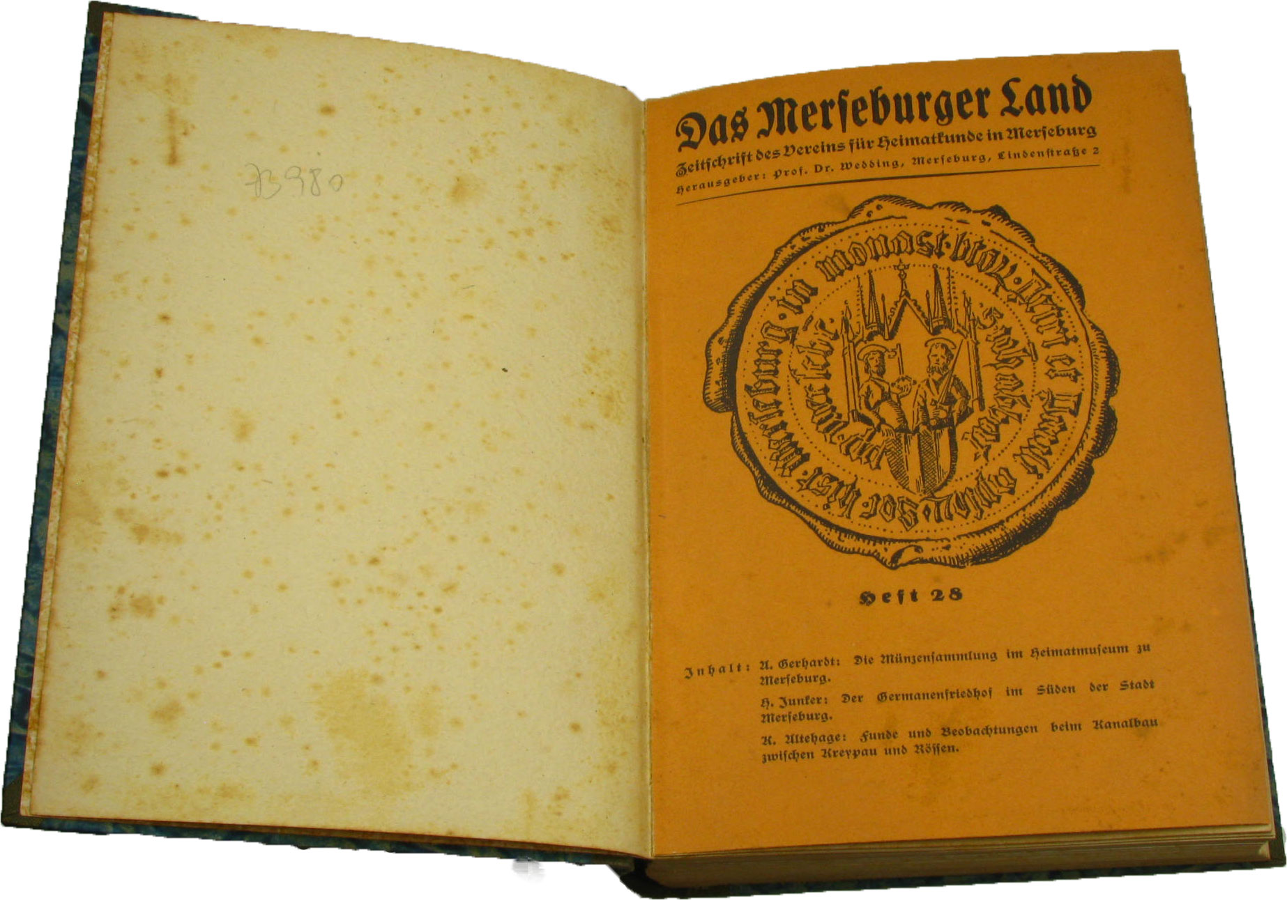 Wedding, Prof. Dr. (Hrsg.):  Konvolut Das Merseburger Land. Zeitschrift des Vereins für Heimatfreunde in Merseburg 1928-1943 