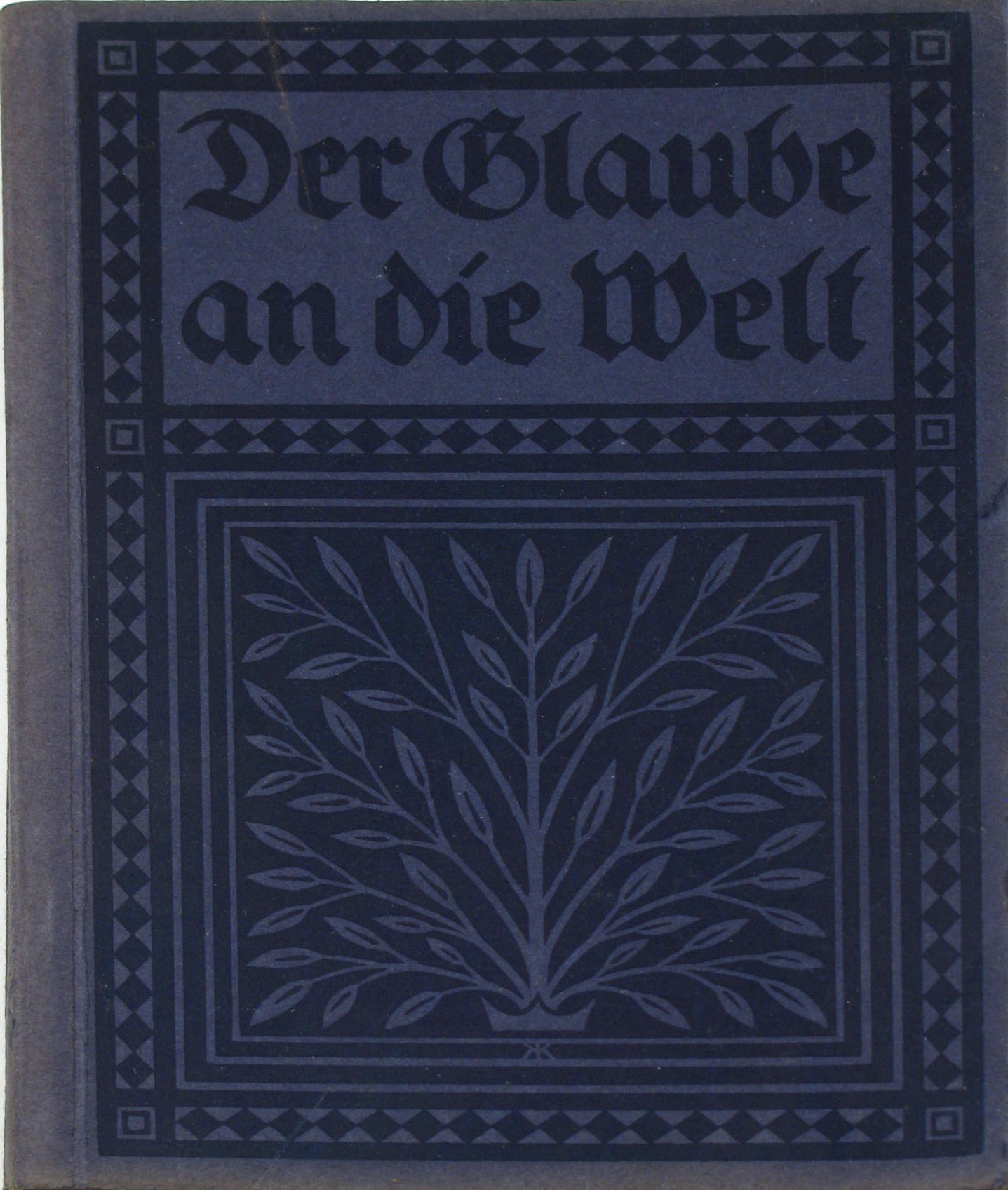 Dörries, Bernhard:  Der Glaube an die Welt 