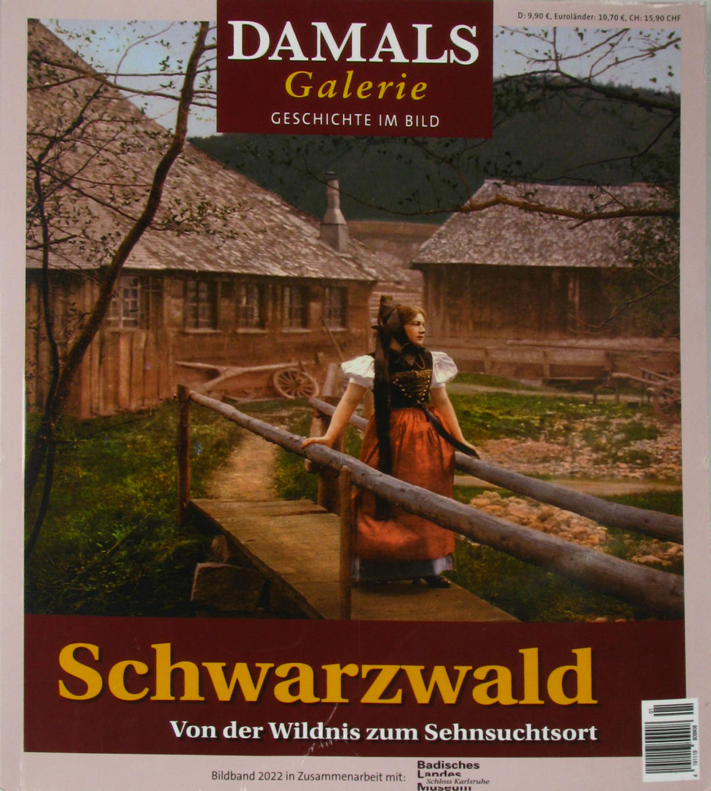 Kohlhammer, Katja (Hrsg.):  DAMALS Galerie - Geschichte im Bild - Schwarzwald - Von der Wildnis zum Sehnsuchtsort 