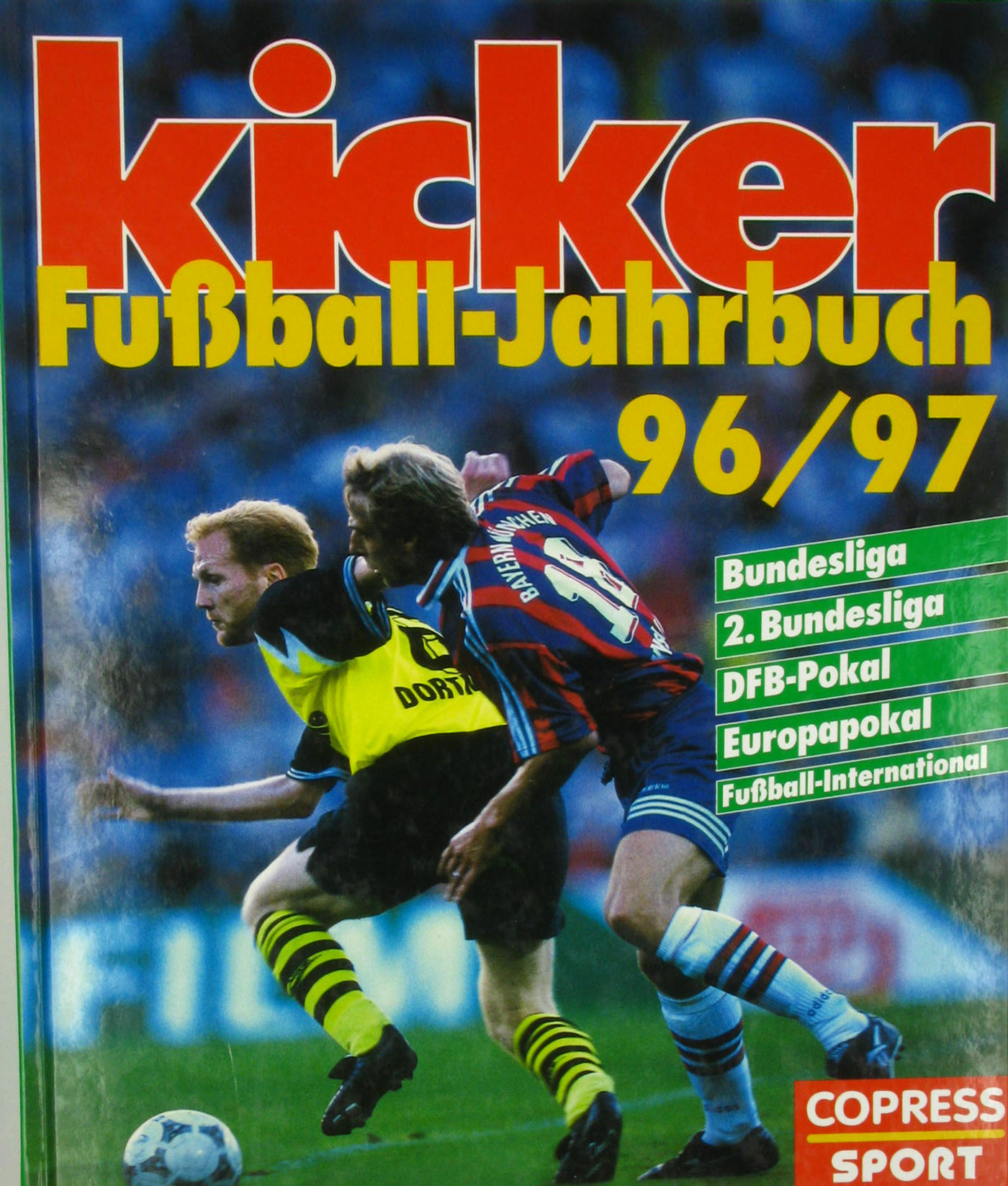 Autorenkollektiv:  Kicker Fußball-Jahrbuch 1996/97 