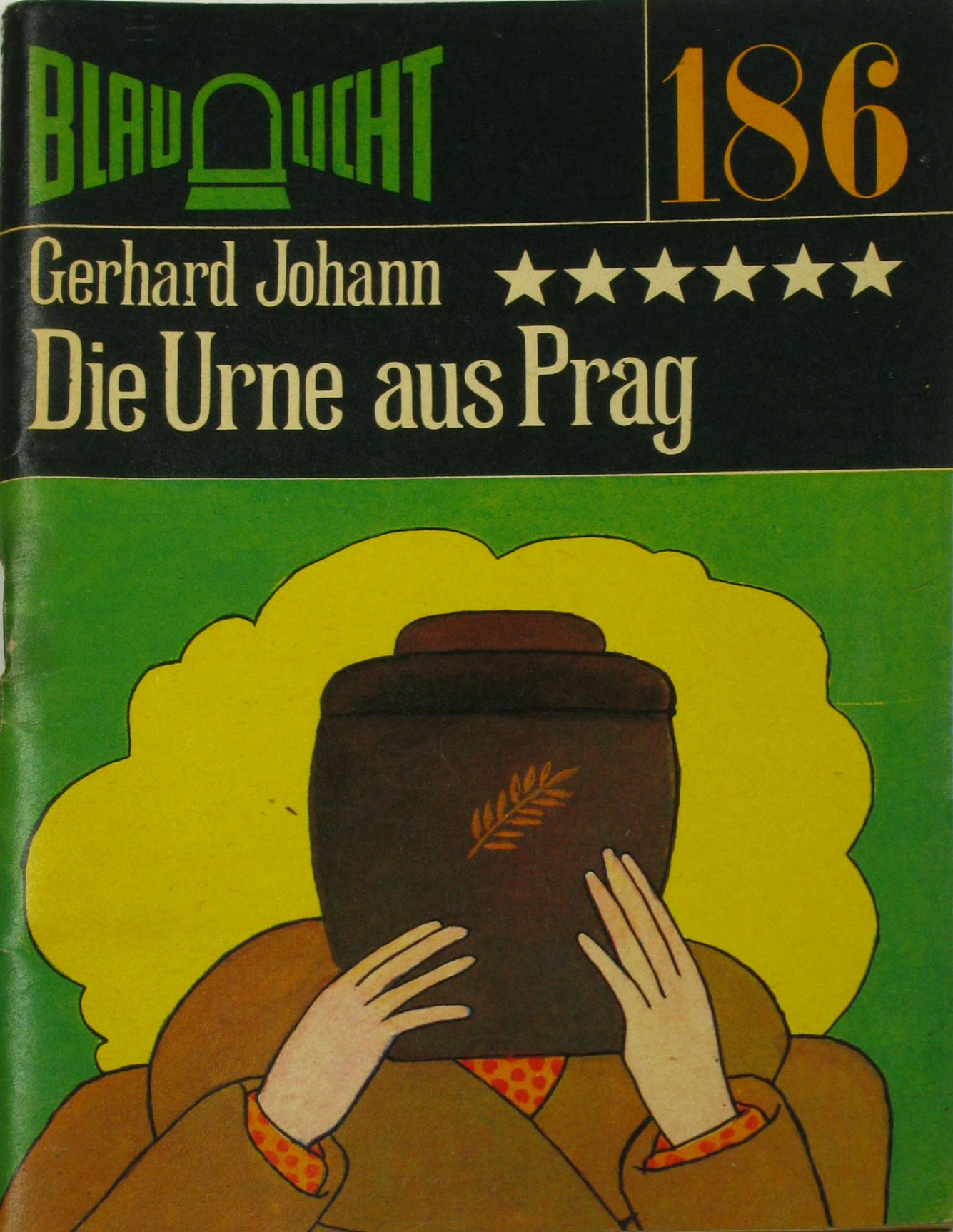 Johann, Gerhard:  Die Urne aus Prag Nr. 186 