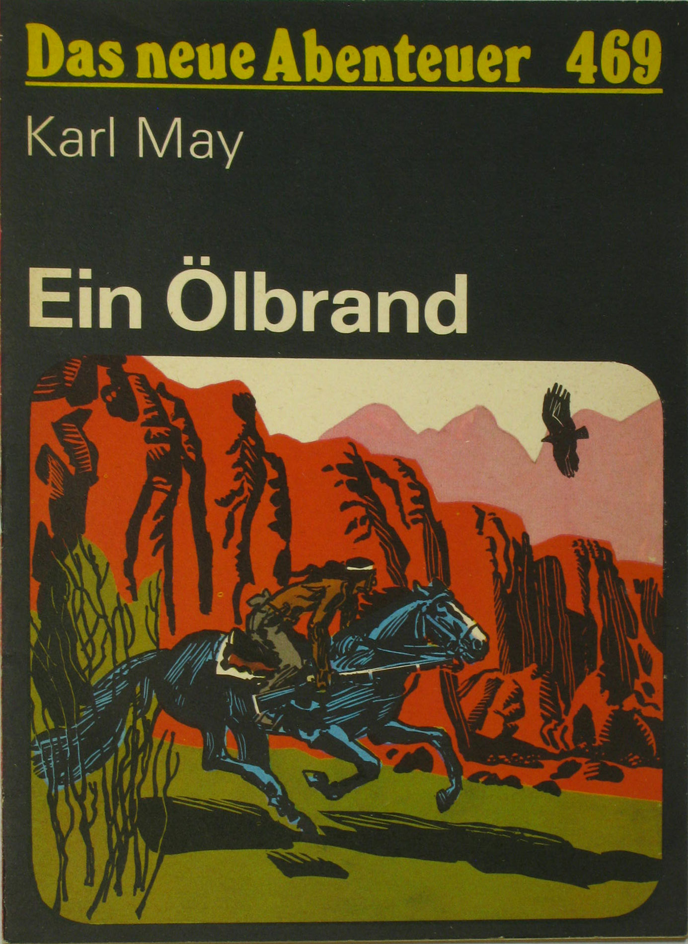 May, Karl:  Ein Ölbrand 