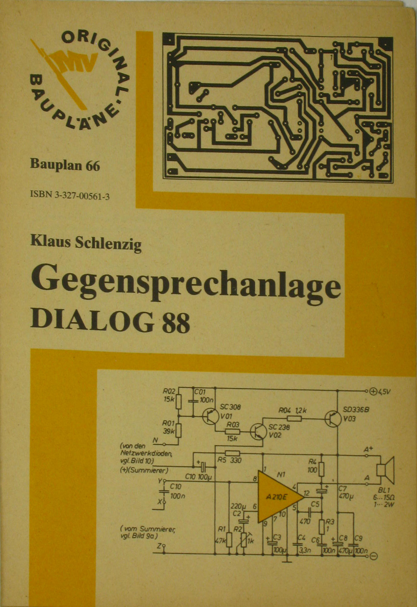 Schlenzig, Klaus:  Gegensprechanlage DIALOG 88 (Bauplan Nr. 66) 