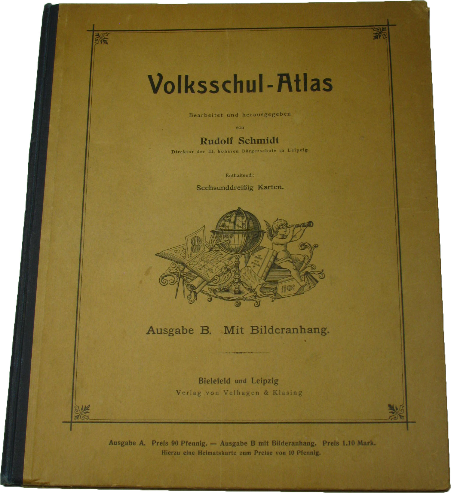 Schmidt, Rudolf:  Volksschul-Atlas. Ausgabe B. Mit Bilderanhang. 