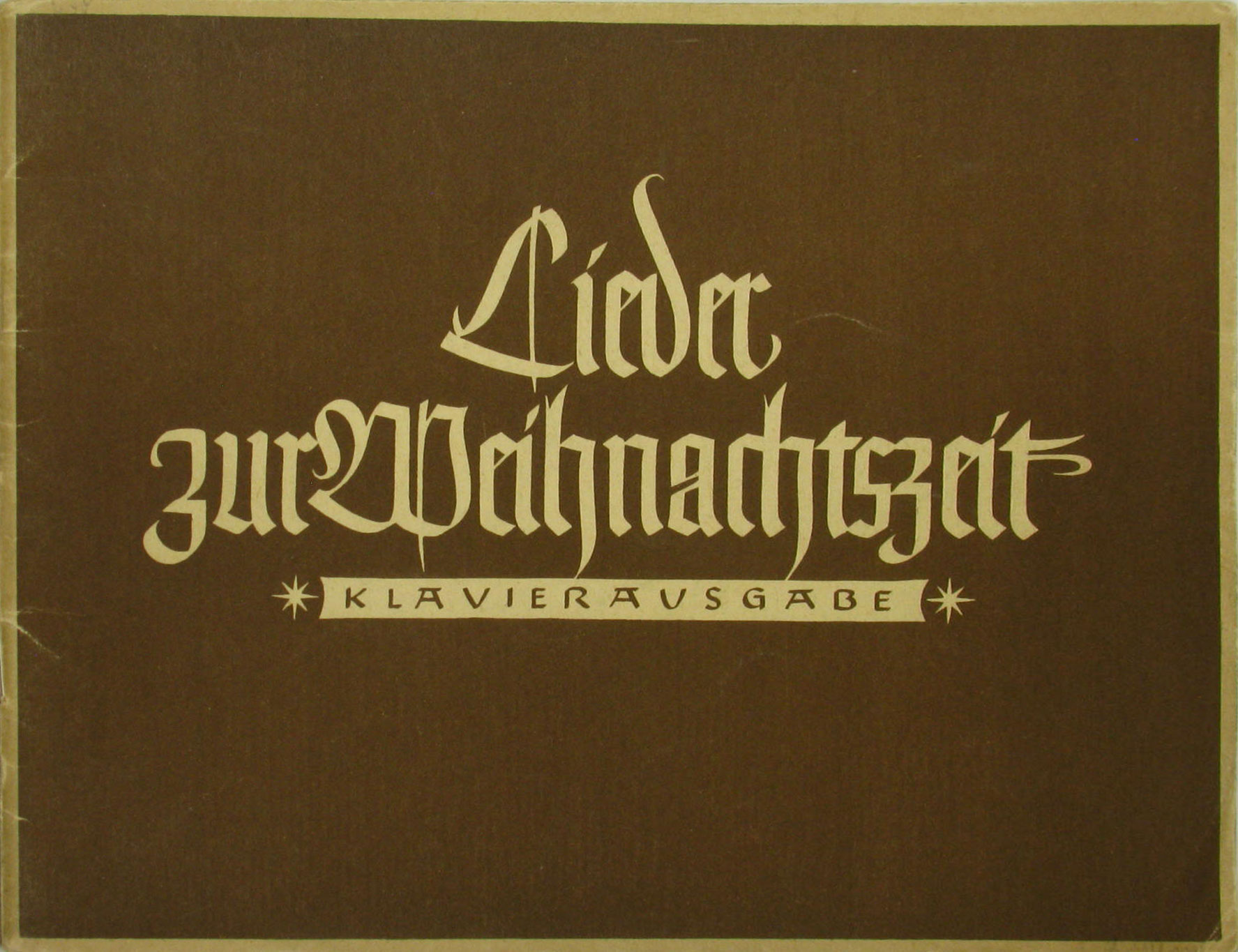 Arnold-Lang, Ilse:  Lieder der Weihnachtszeit. Klavierausgabe. 