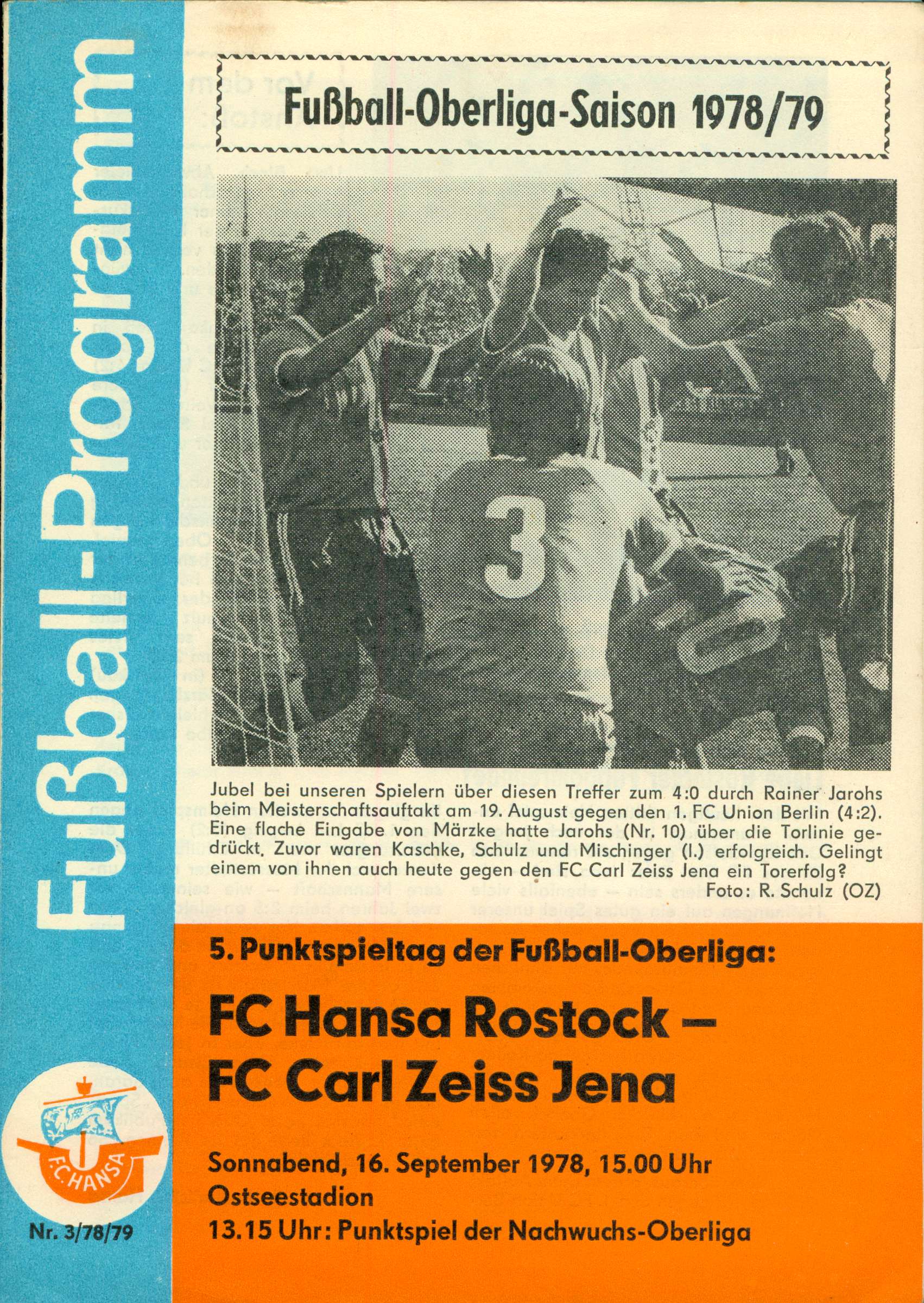   Prg. FC Hansa Rostock - FC Carl Zeiss Jena 16.09.1978 