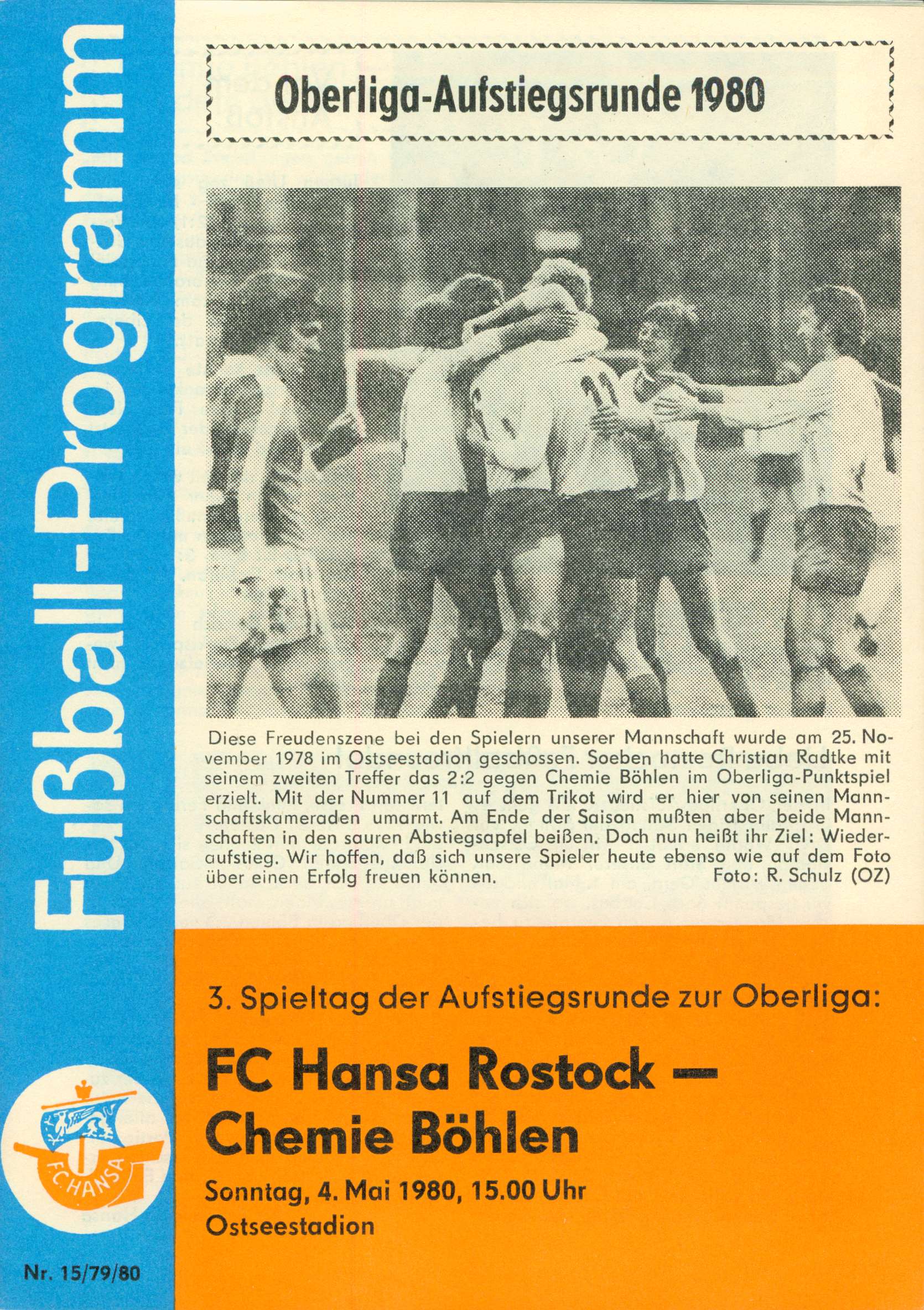   Prg. FC Hansa Rostock - Chemie Böhlen 04.05.1980 (Aufstiegsspiel zur Oberliga) 