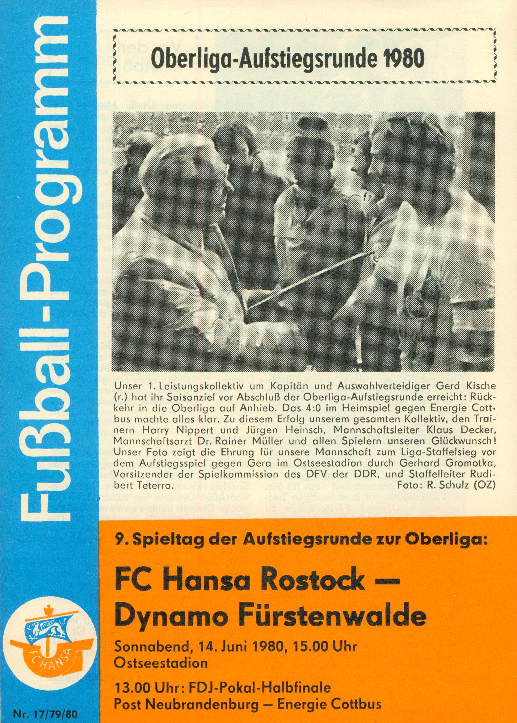   Prg. FC Hansa Rostock - Dynamo Fürstenwalde 14.06.1980 (Aufstiegsspiel zur Oberliga) 