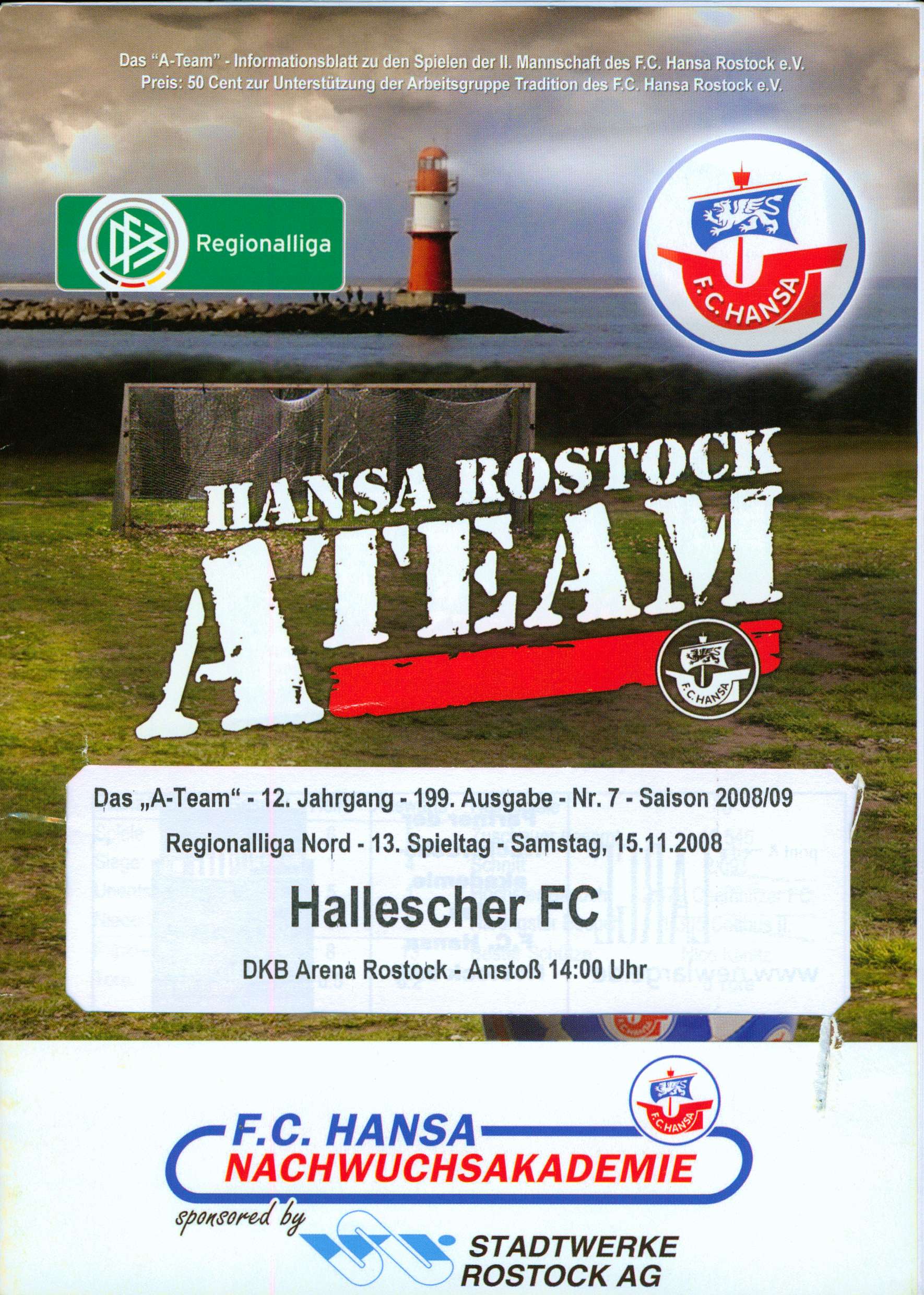   Prg. FC Hansa Rostock - Hallescher FC 15.11.2008 