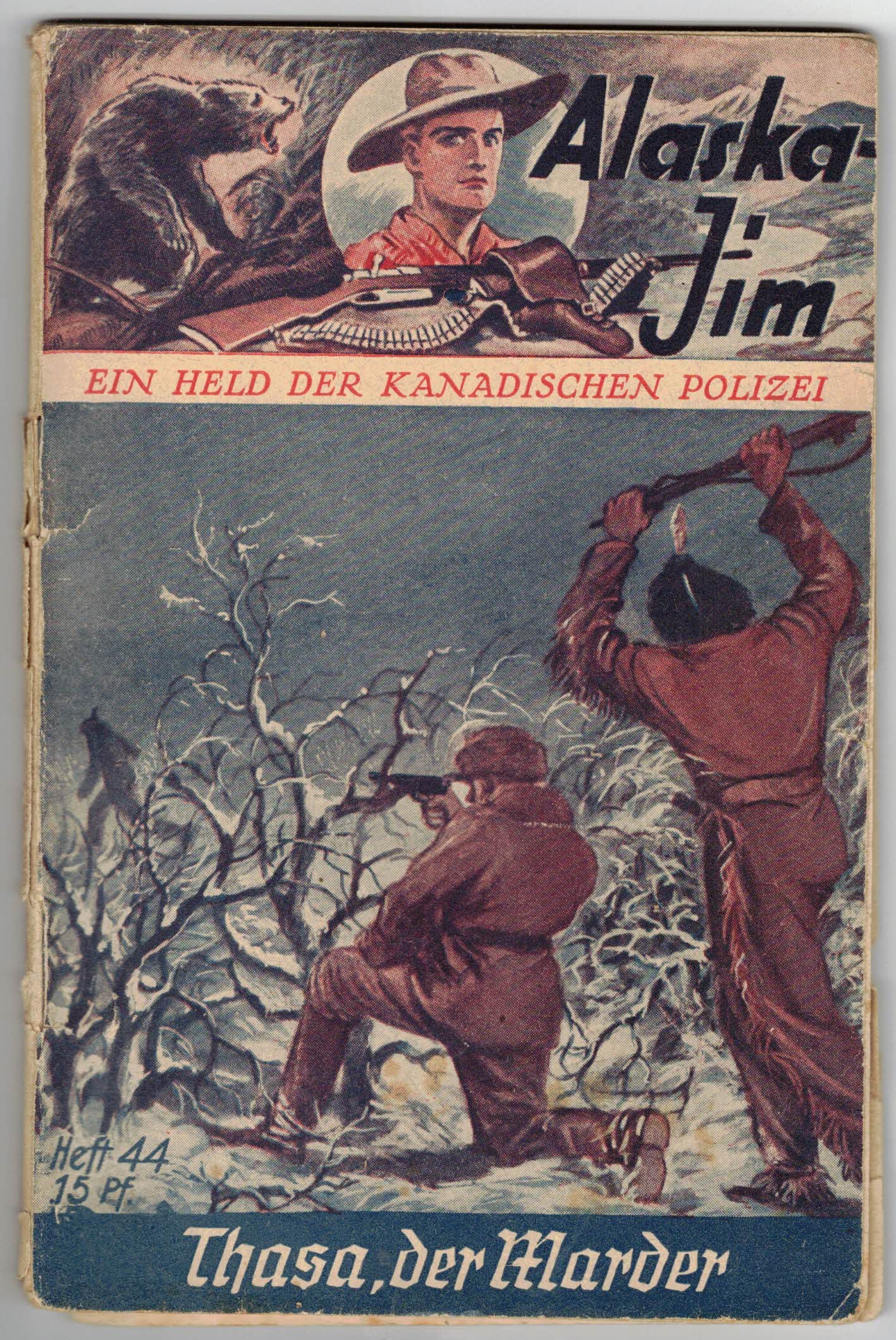 Big Ben:  Alaska-Jim. Ein Held der kanadischen Polizei (Heft 44) - Thasa, der Marder 