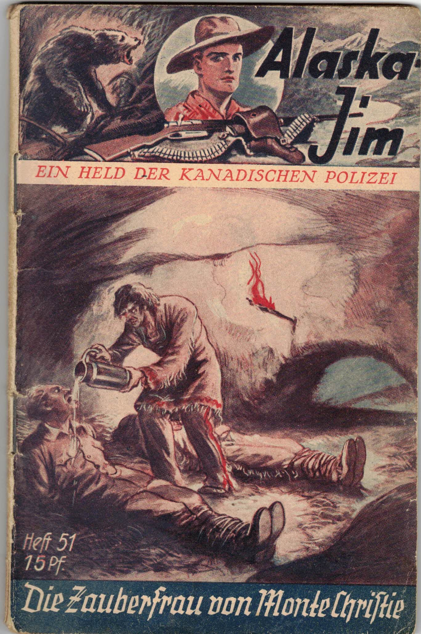 Big Ben:  Alaska-Jim. Ein Held der kanadischen Polizei (Heft 51) - Die Zauberfrau von Monte Christie 