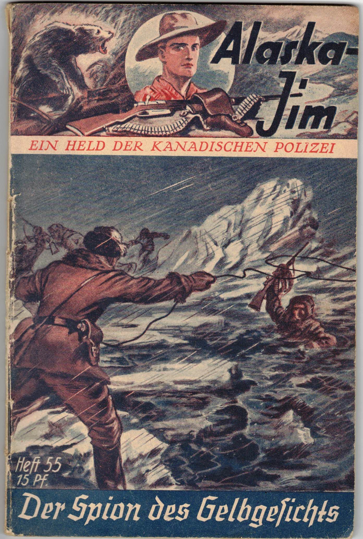 Big Ben:  Alaska-Jim. Ein Held der kanadischen Polizei (Heft 55) - Der Spion des Gelbgesichts 