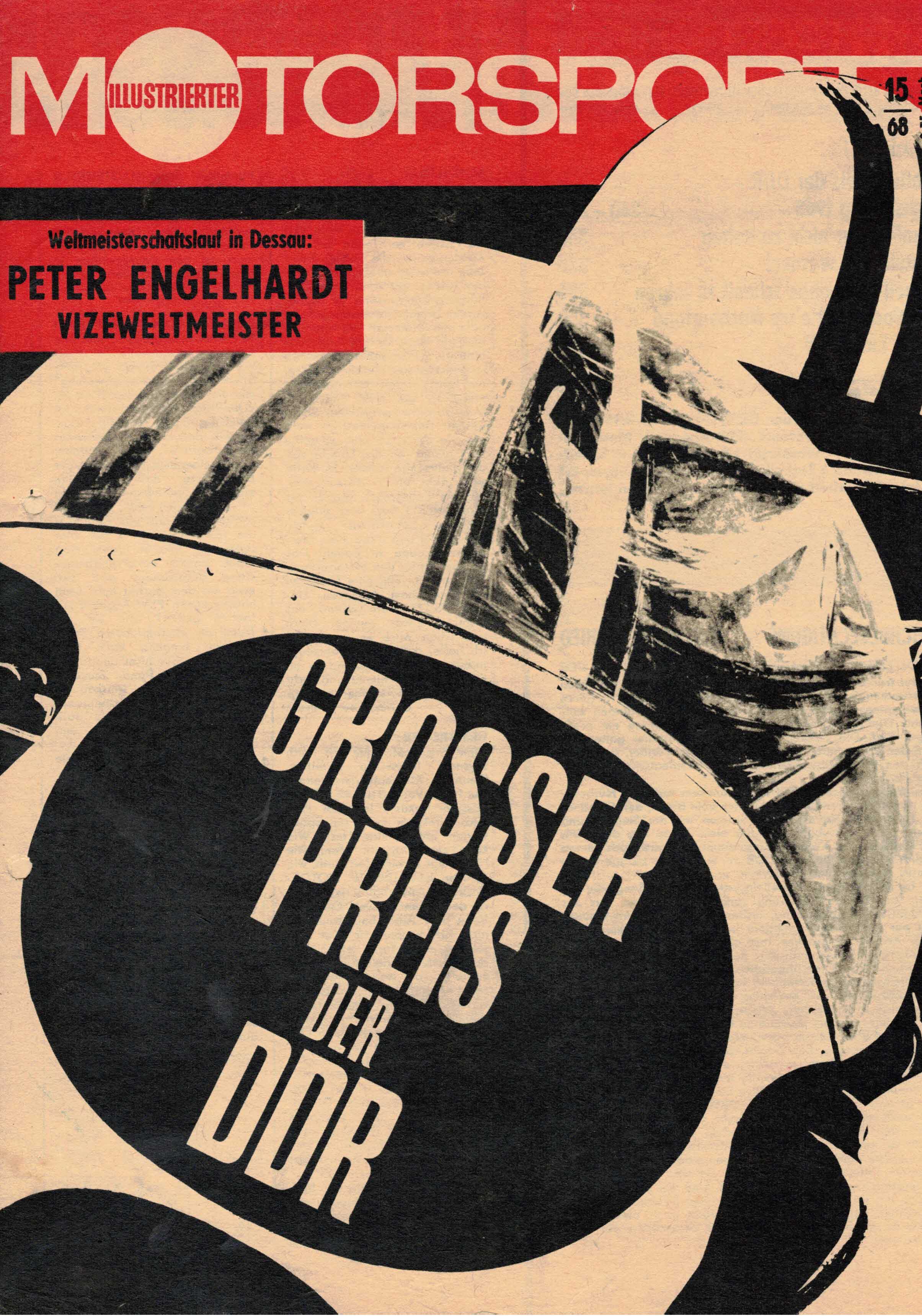 ADMV der DDR (Hrsg.):  Illustrierter Motorsport Heft 15/68. Grosser Preiss der DDR. 