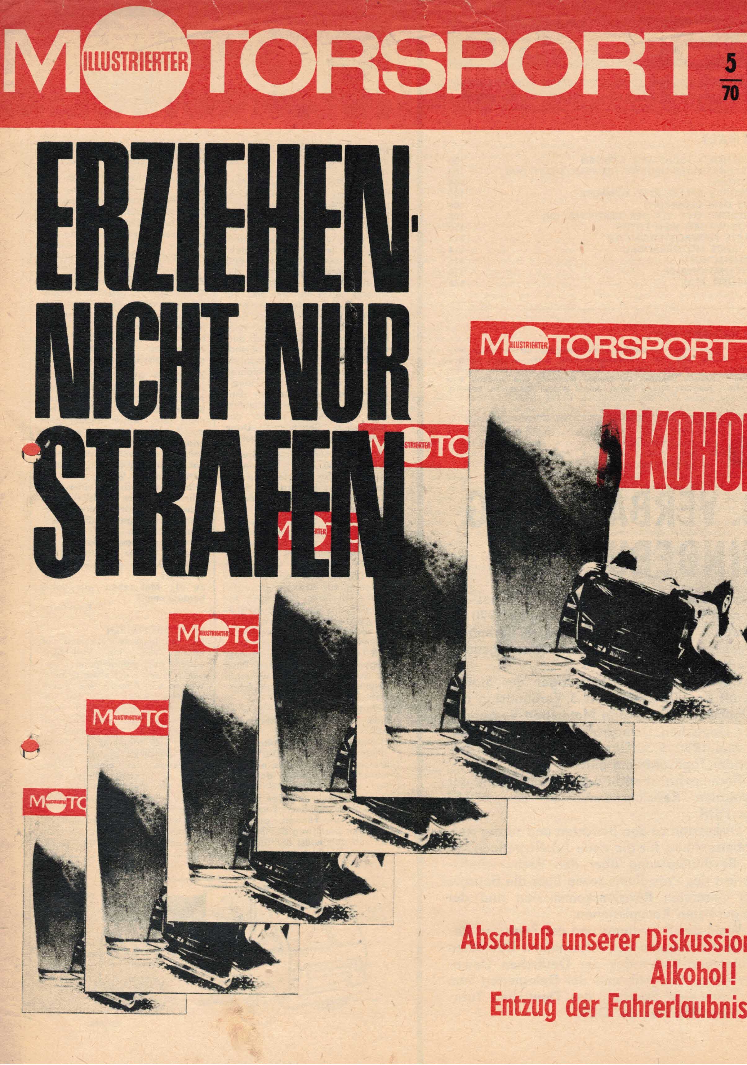 ADMV der DDR (Hrsg.):  Illustrierter Motorsport Heft 5/70. Erziehen, nicht nur Strafen (Alkohol) 