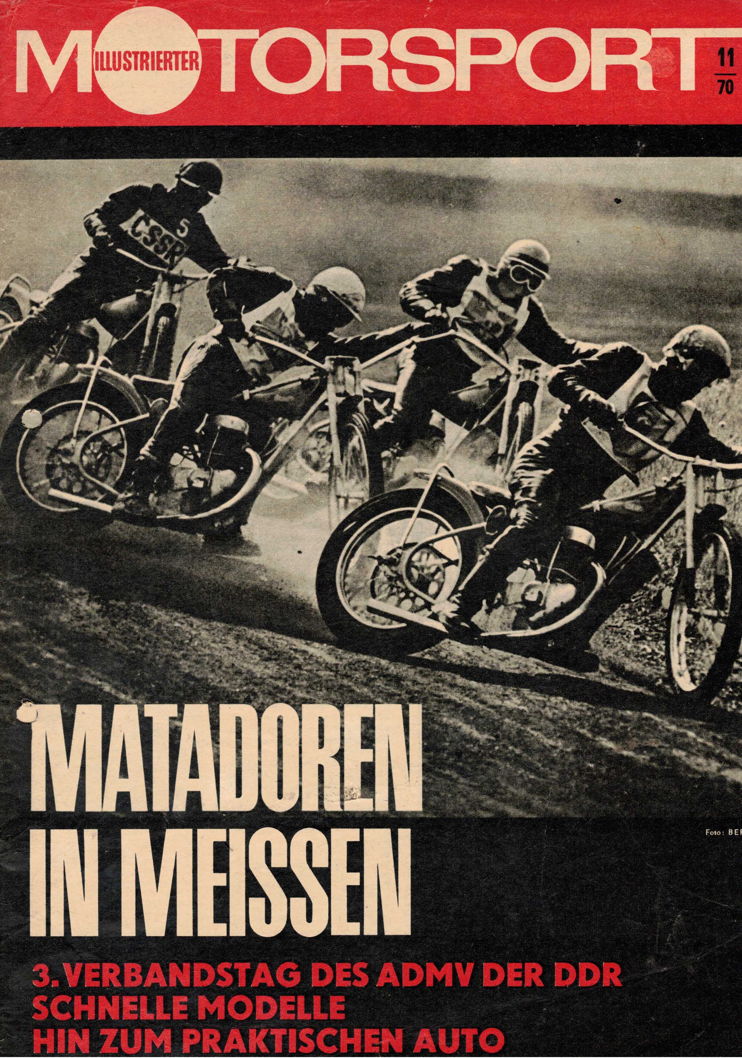 ADMV der DDR (Hrsg.):  Illustrierter Motorsport Heft 11/70. Matadoren in Meissen. 