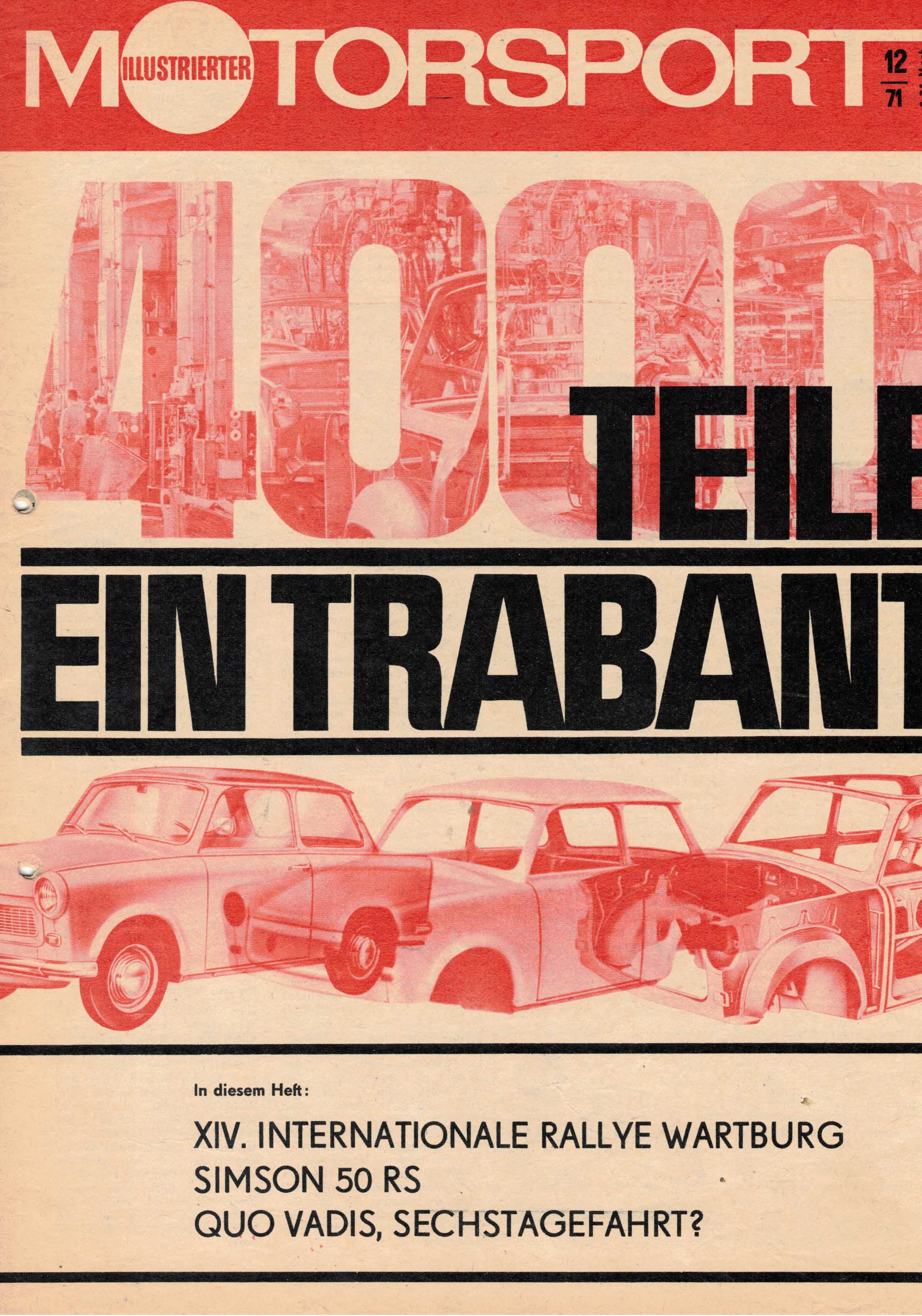 ADMV der DDR (Hrsg.):  Illustrierter Motorsport Heft 12/71. 4000 Teile - Ein Trabant 