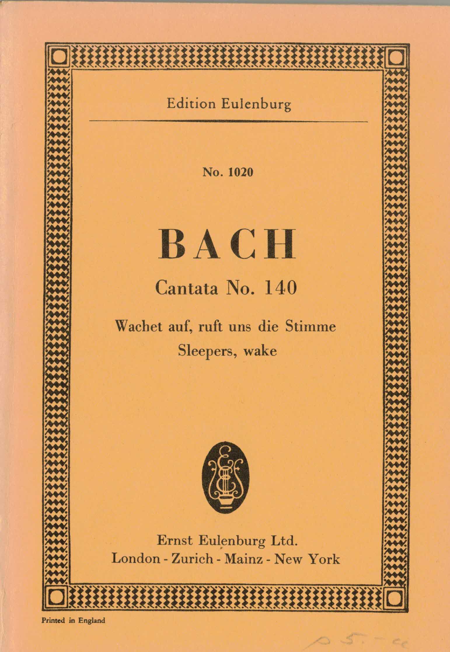   Johann Sebastian Bach. Cantata Nr. 140. Wachet auf, ruft uns die Stimme. 