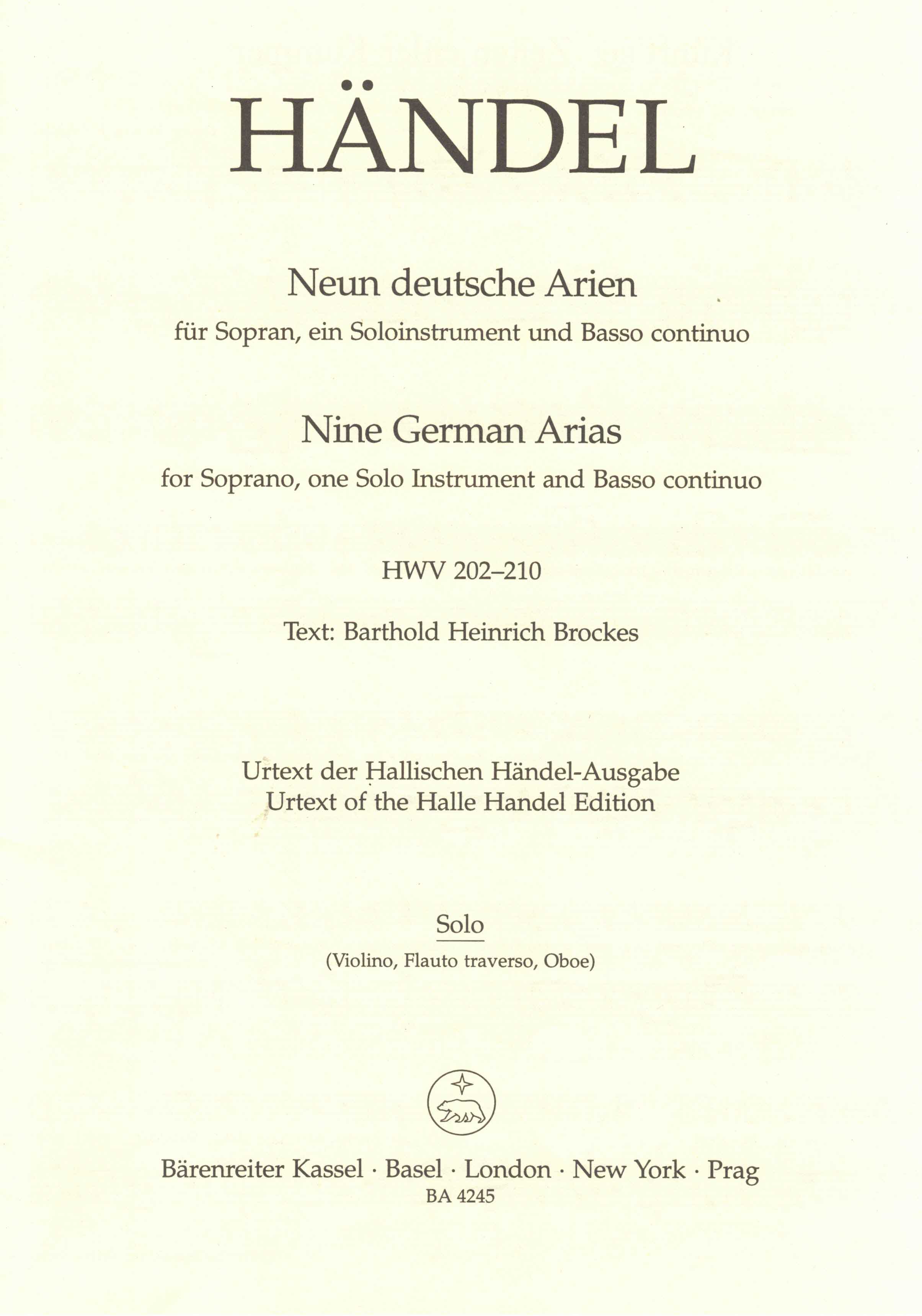   Georg Friedrich Händel. Neun deutsche Arien für Sopran, ein Soloinstrument und Basso continuo. Solo (Violino, Flauto traverso, Oboe) 