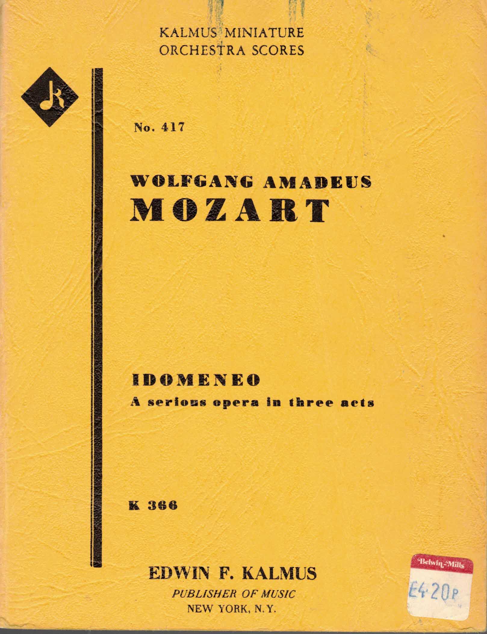   Mozart`s Werke. Nr. 417. Idomeneo (Opera seria in 3 Acten) K. V. Nr. 366 