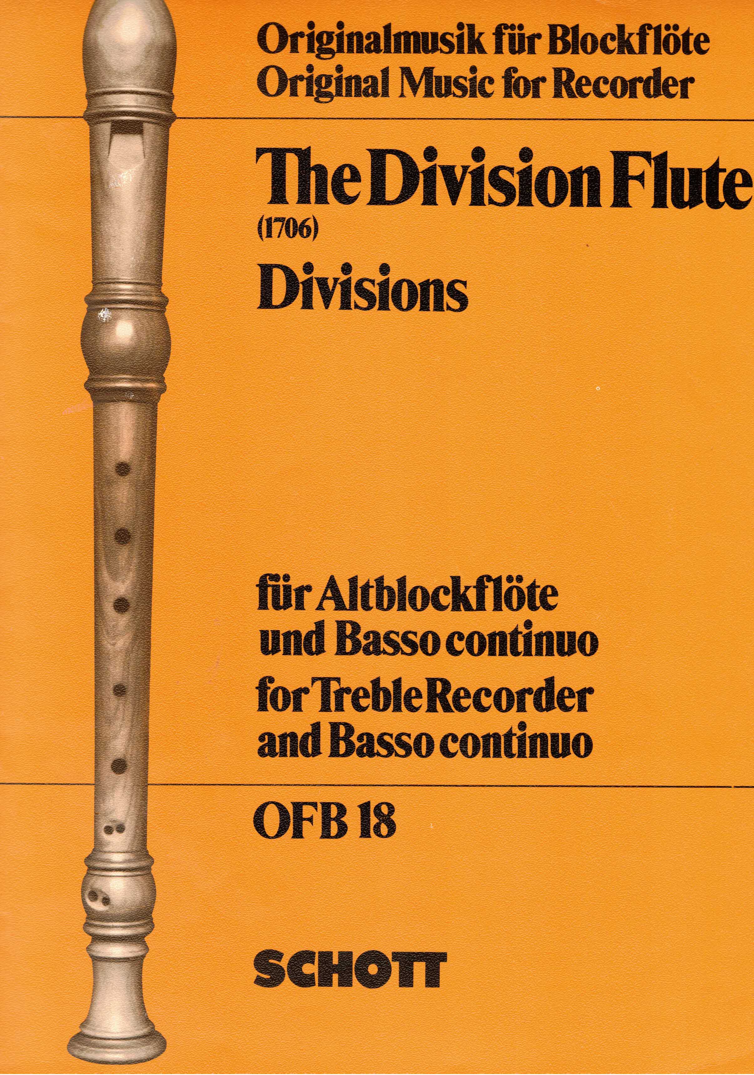 Linde, Hans-Martin (Hrsg.):  The Division Flute (1706). Divisions für Altblockflöte und Basso continuo. 