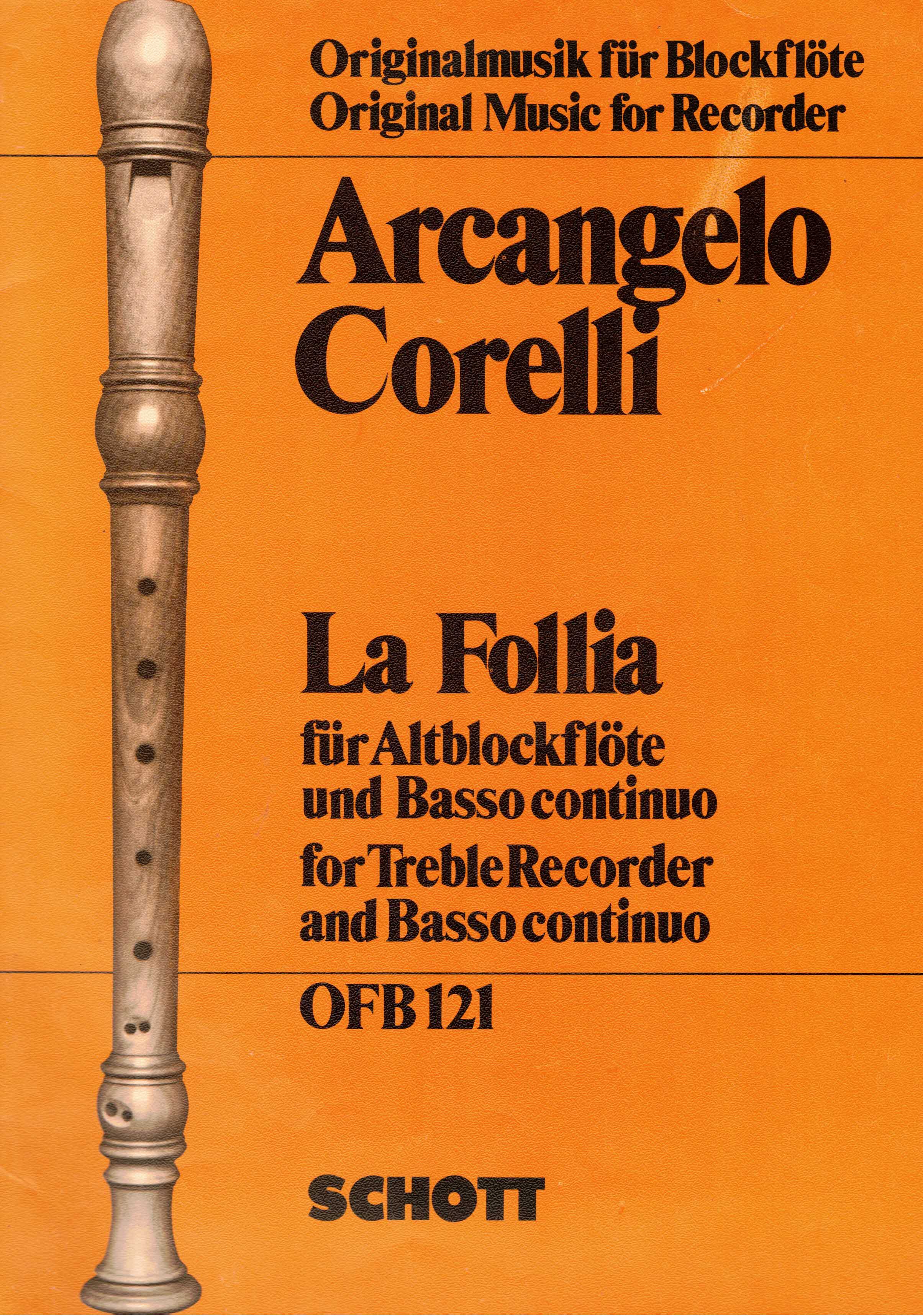 Linde, Hans-Martin (Hrsg.):  Arcangelo Corelli. La Follia für Altblockflöte und Basso continuo. 