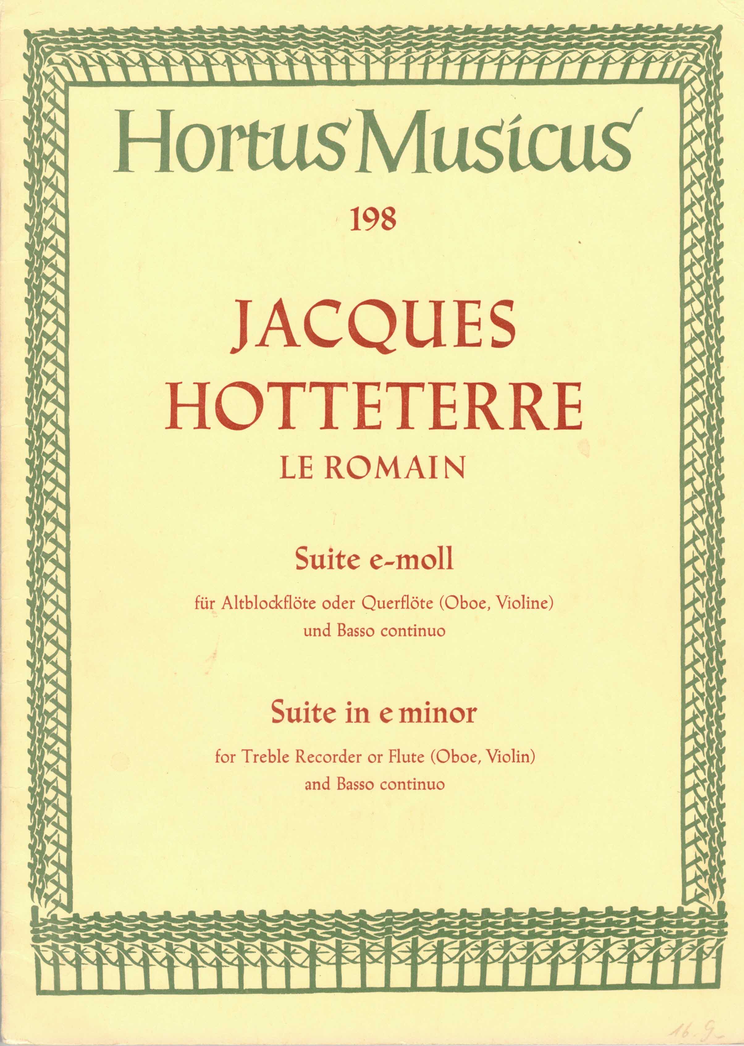 Ruf, Hugo (Hrsg.):  Jacques Hotteterre (Le Romain). Suite E-Moll für Altblockflöte oder Querflöte (Oboe, Violine) und Basso continuo. 