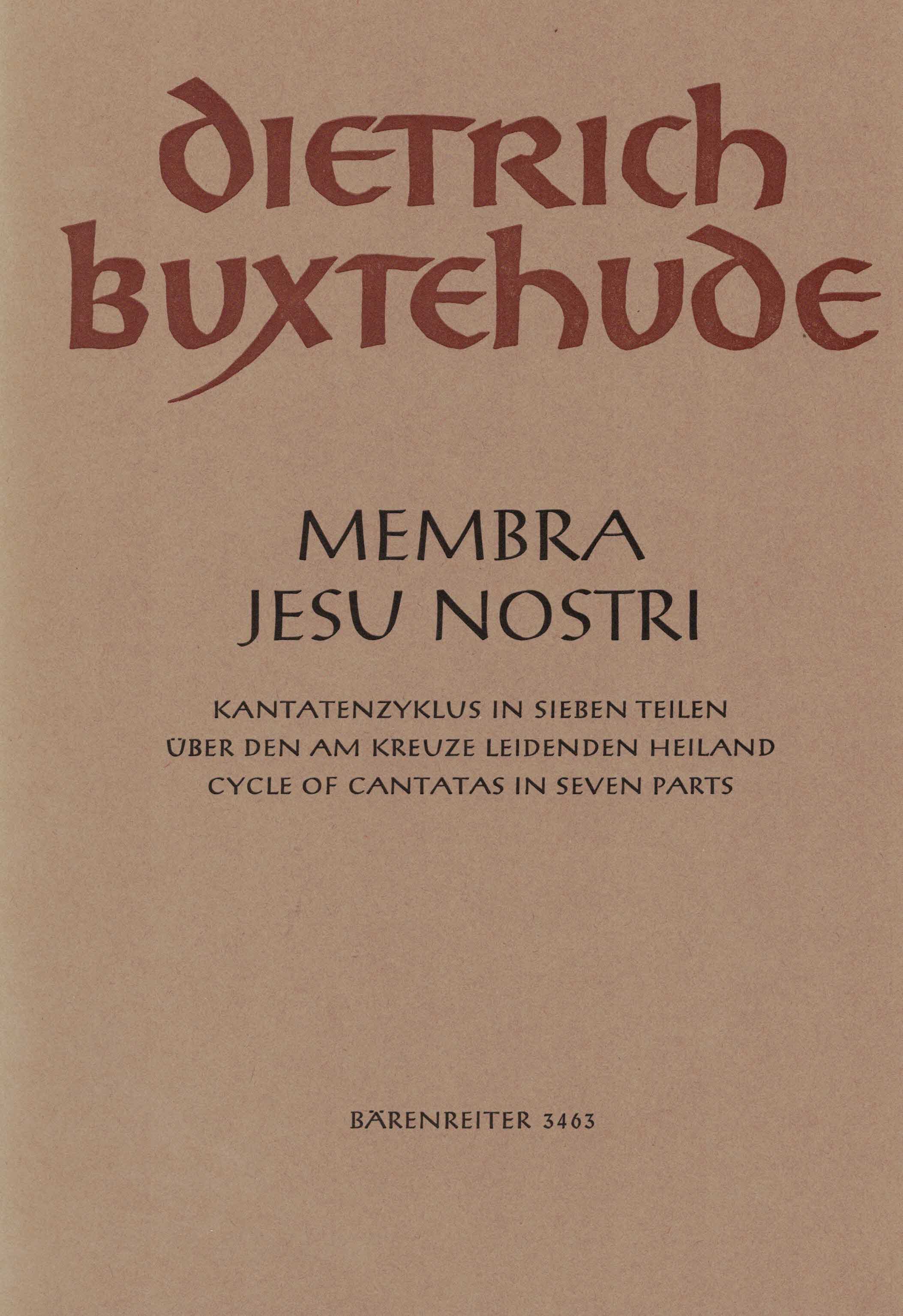 Grusnick, Bruno (Hrsg.):  Dietrich Buxtehude. Membra Jesu Nostri. 