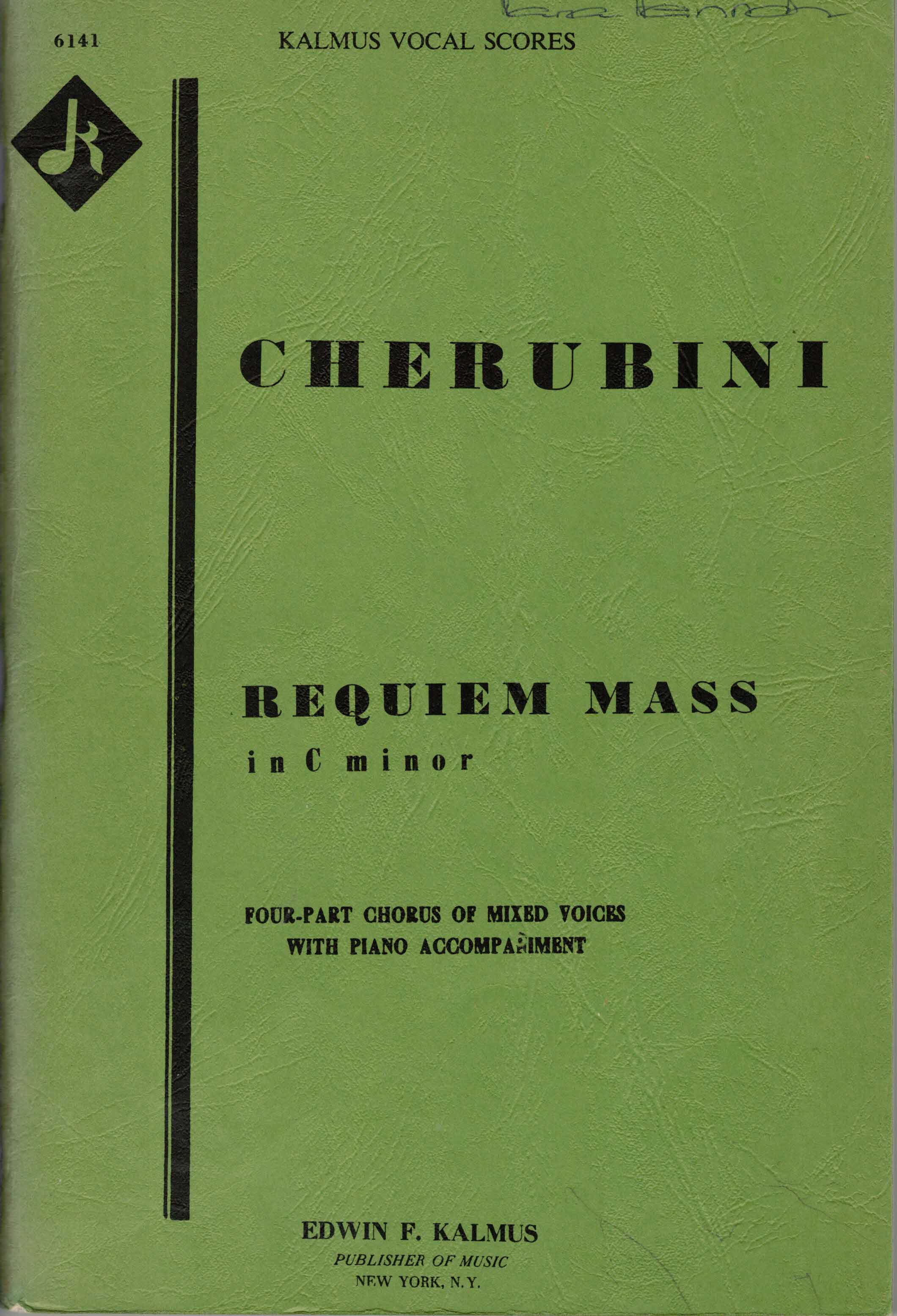   Requiem Mass in C minor for four-part chorus of mixed voices with piano Accompaniment by Luigi Cherubini 