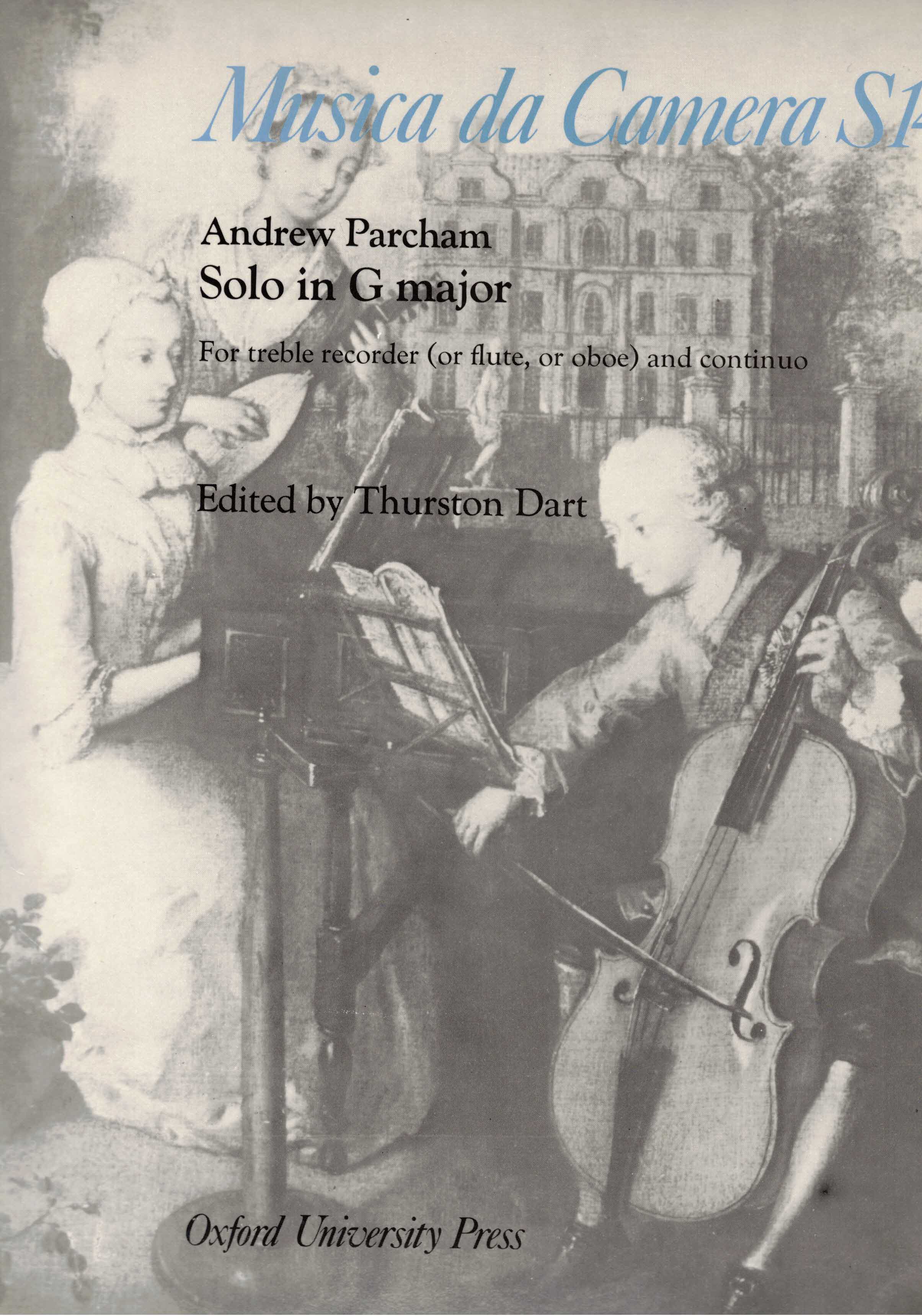 Dart, Thurston (Hrsg.):  Andrew Parcham. Solo in G major. For treble recorder (or flute, or oboe) and continuo. 