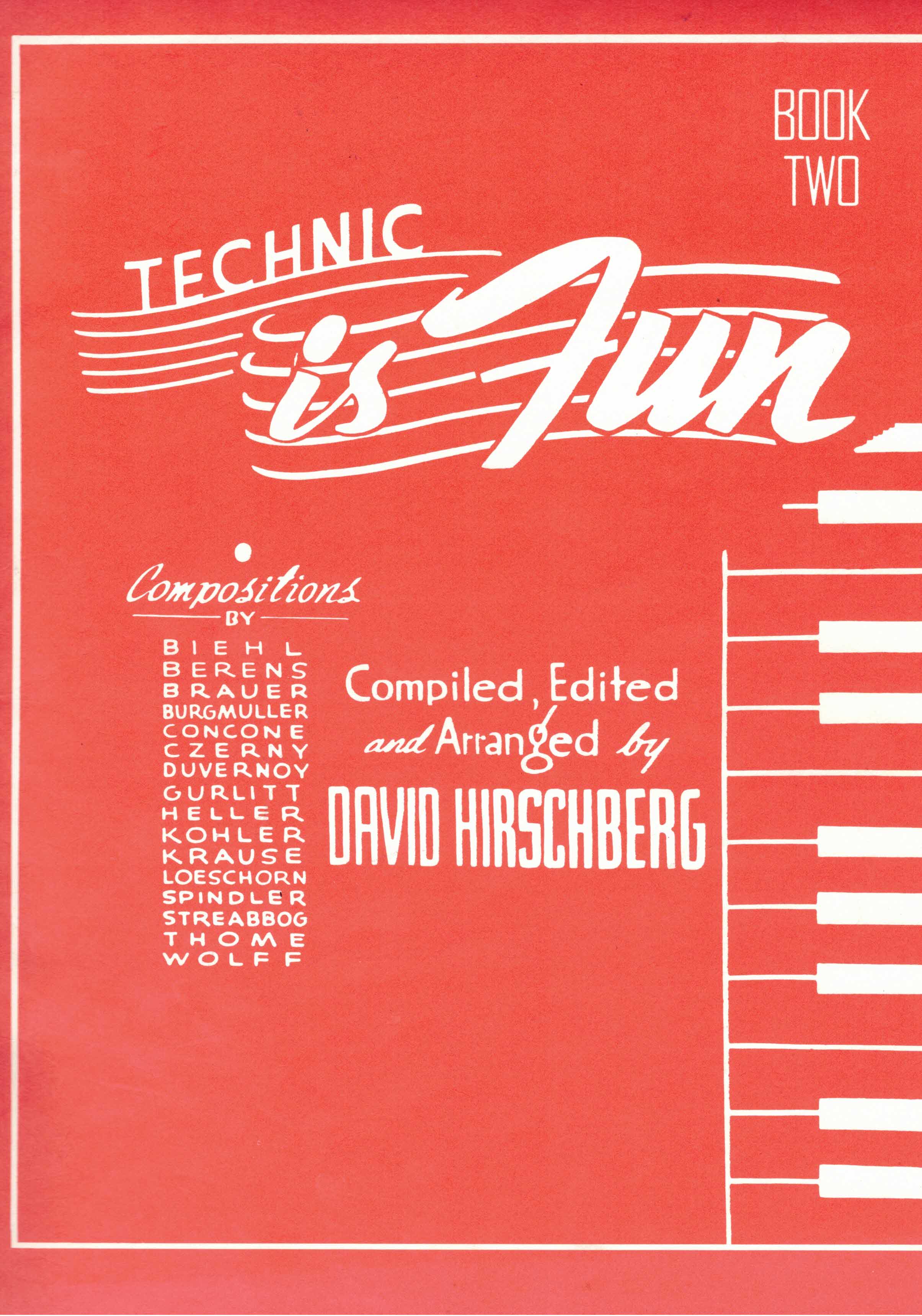 Hirschberg, David:  Technic is fun. Preparatory Book (Book 2) 