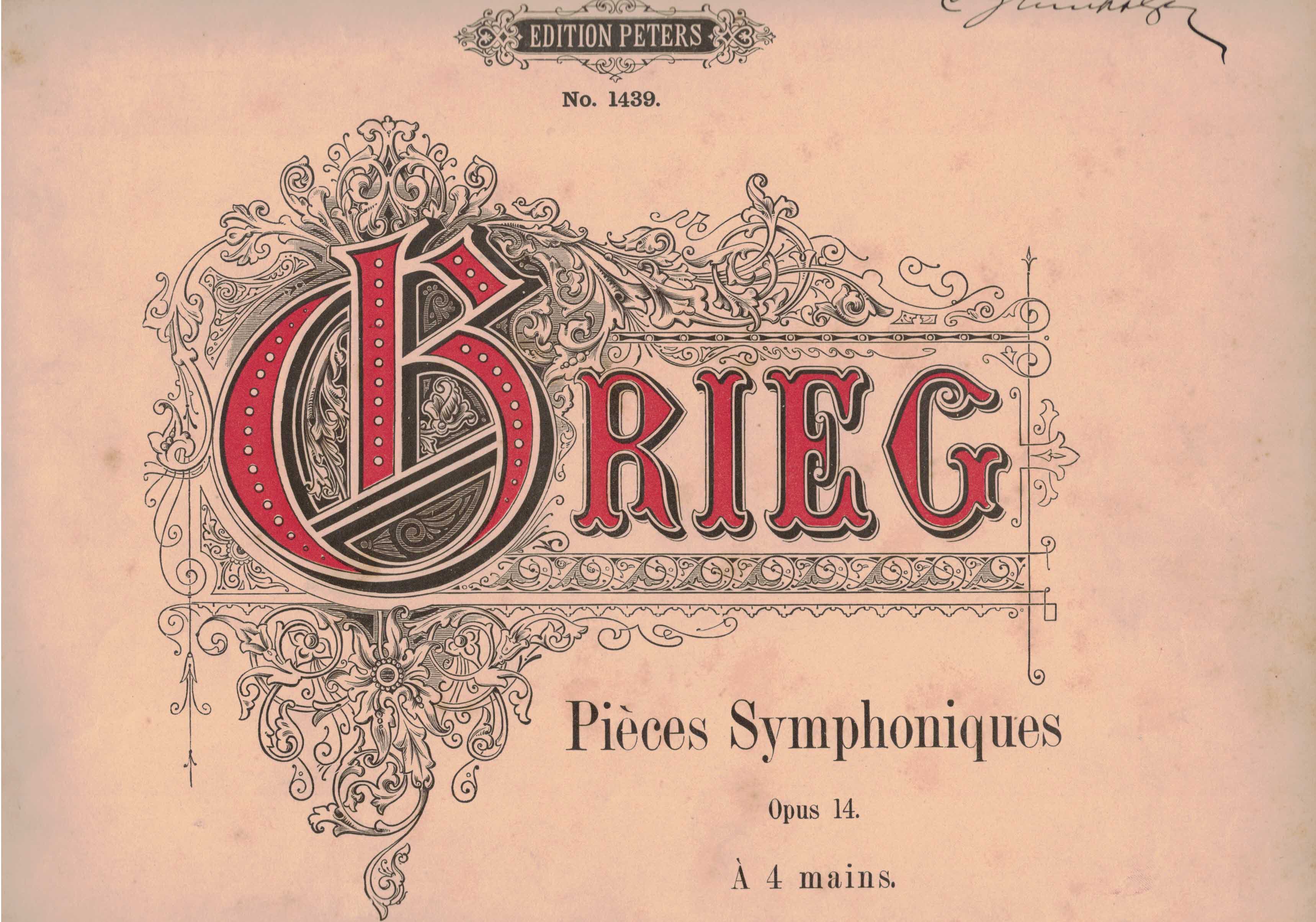   Edvard Grieg. Pieces Symphoniques. Opus 14. A 4 Mains. 